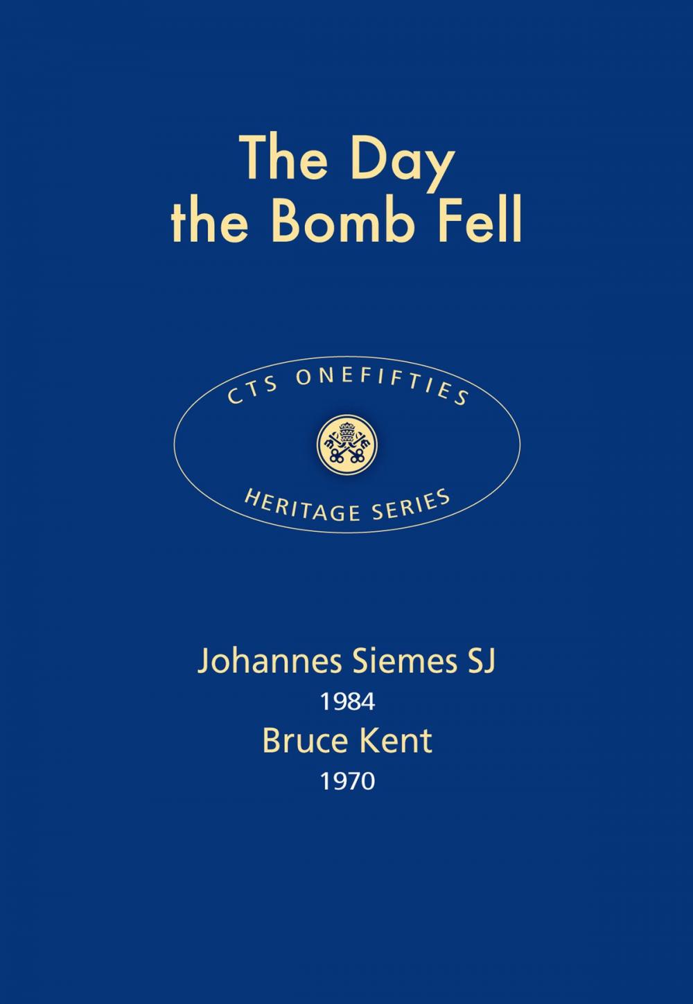 Big bigCover of The Day the Bomb Fell