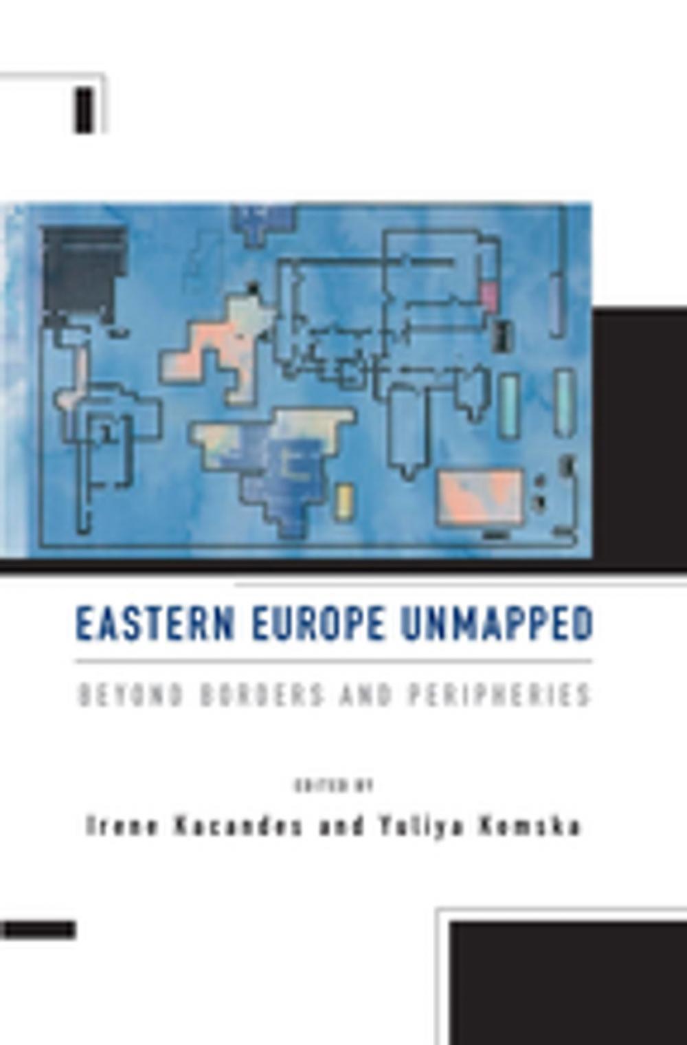 Big bigCover of Eastern Europe Unmapped