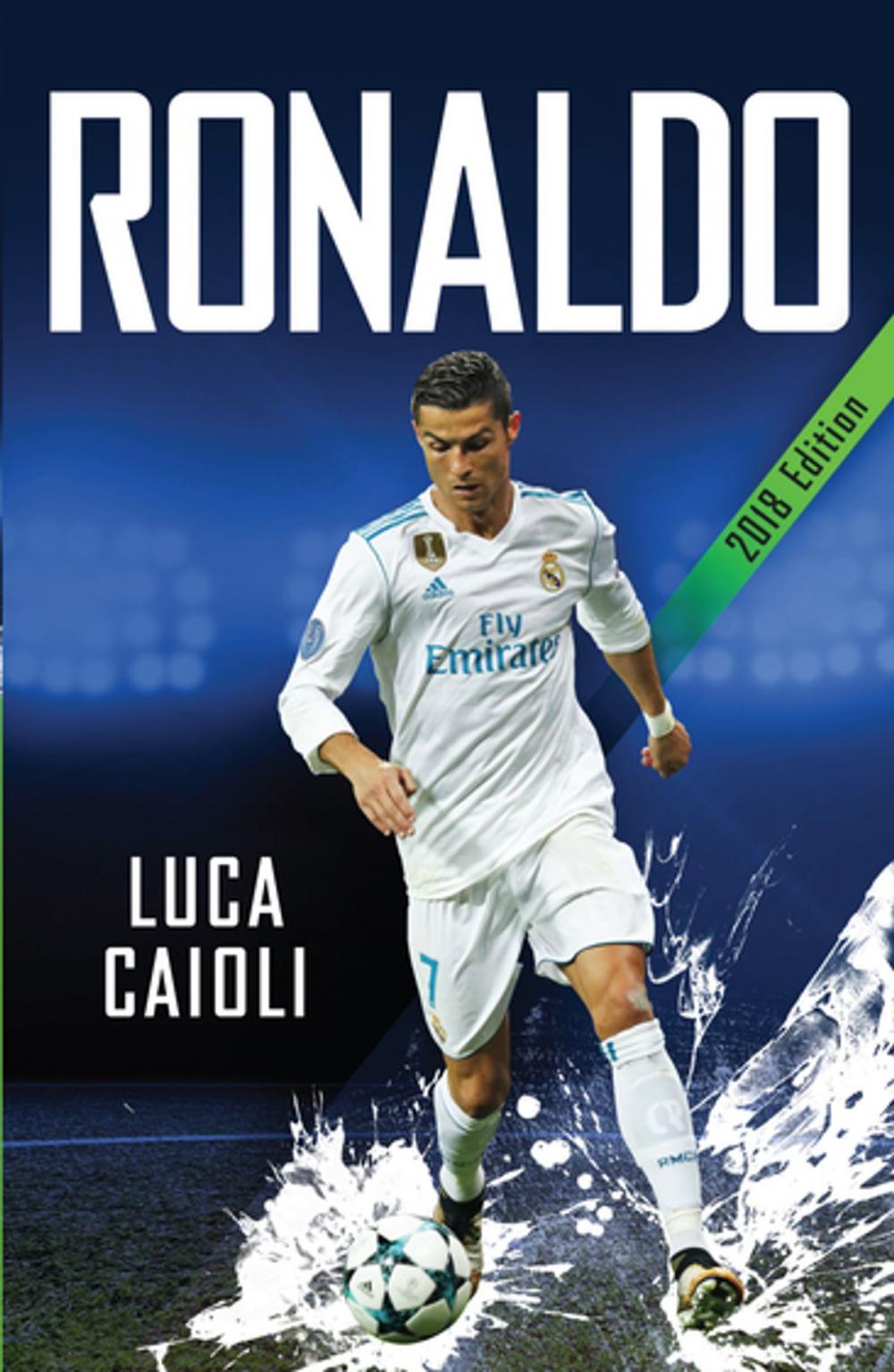 Big bigCover of Ronaldo – 2018 Updated Edition