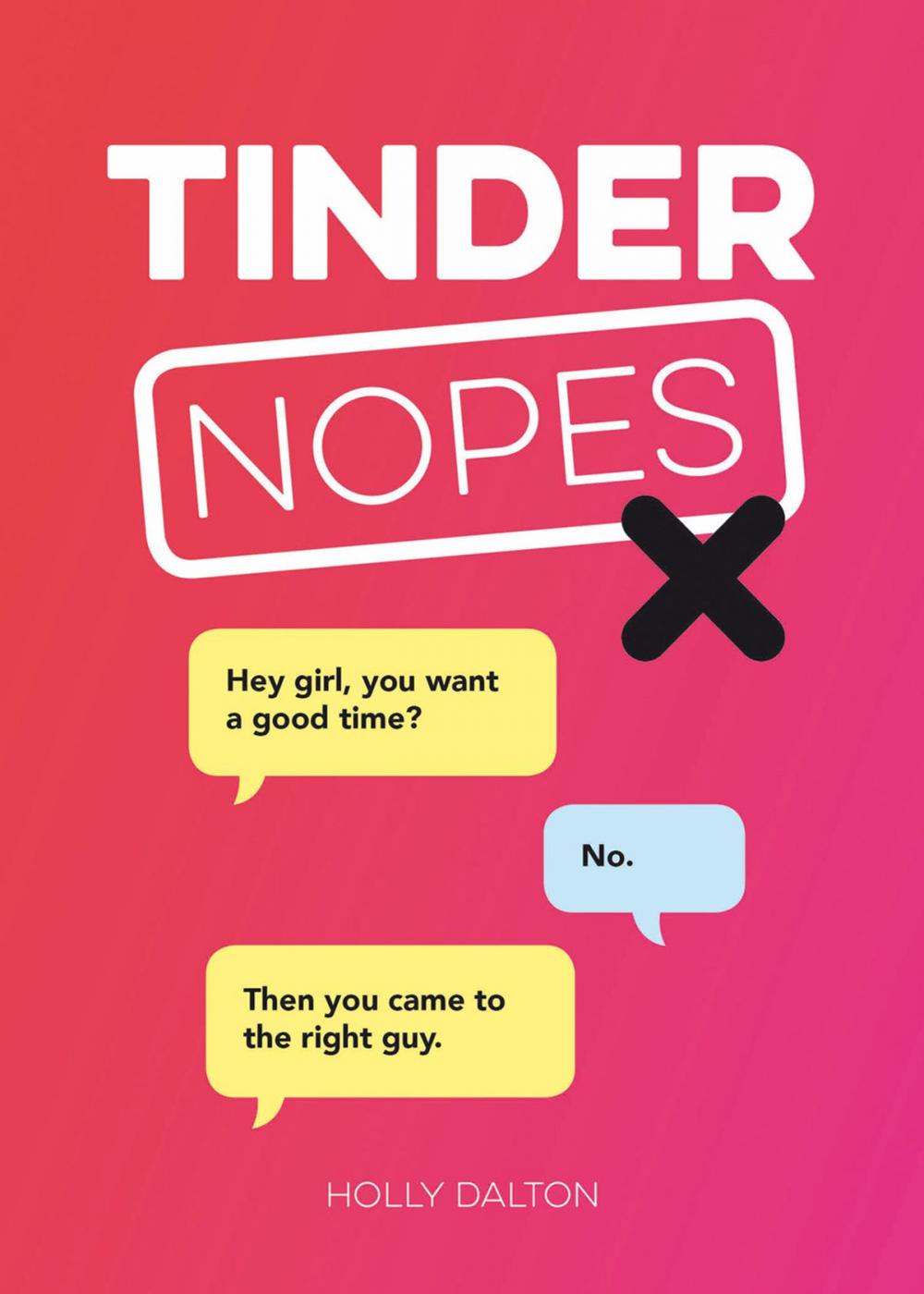 Big bigCover of Tinder Nopes: The Best of the Worst Online Dating Fails