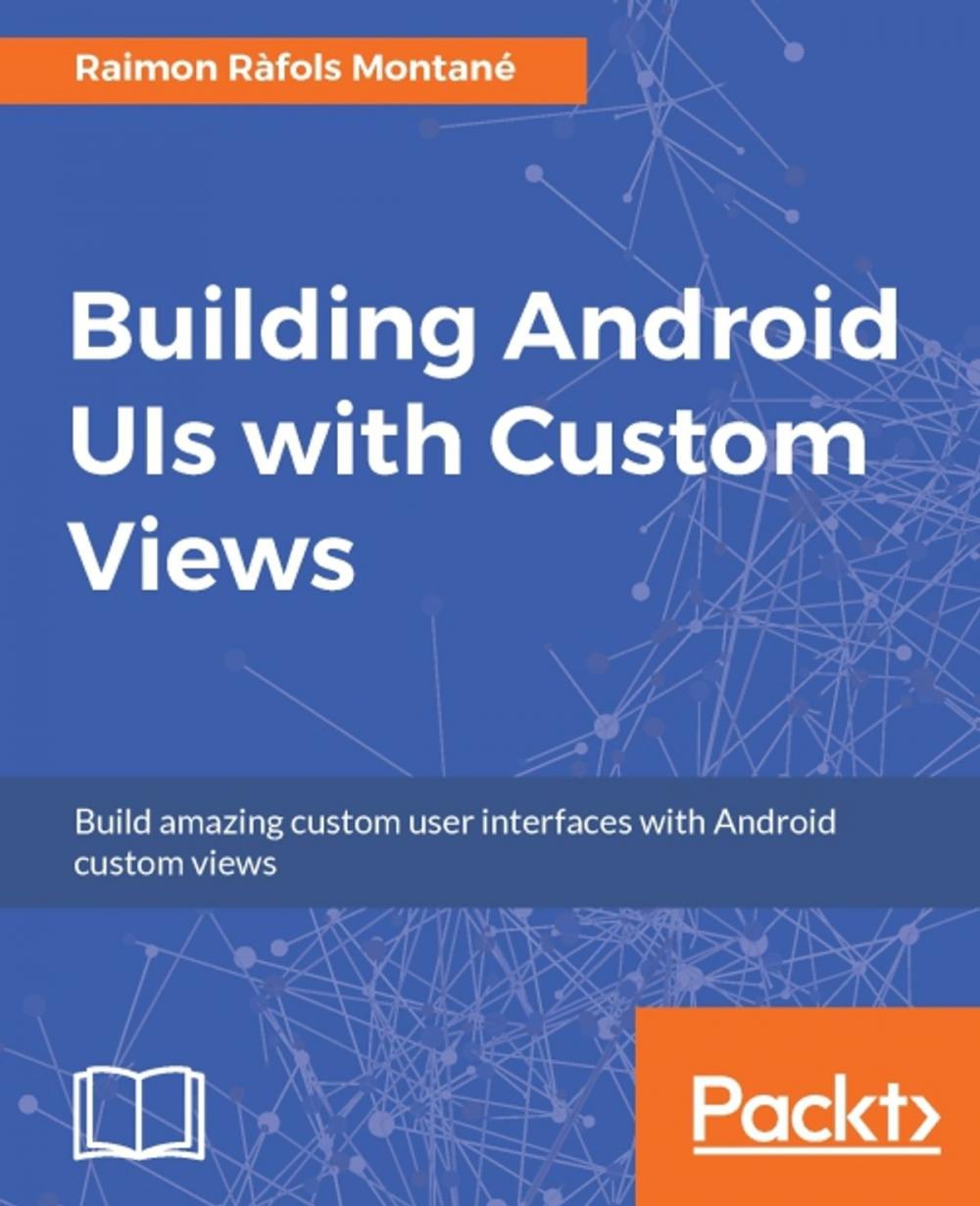 Big bigCover of Building Android UIs with Custom Views