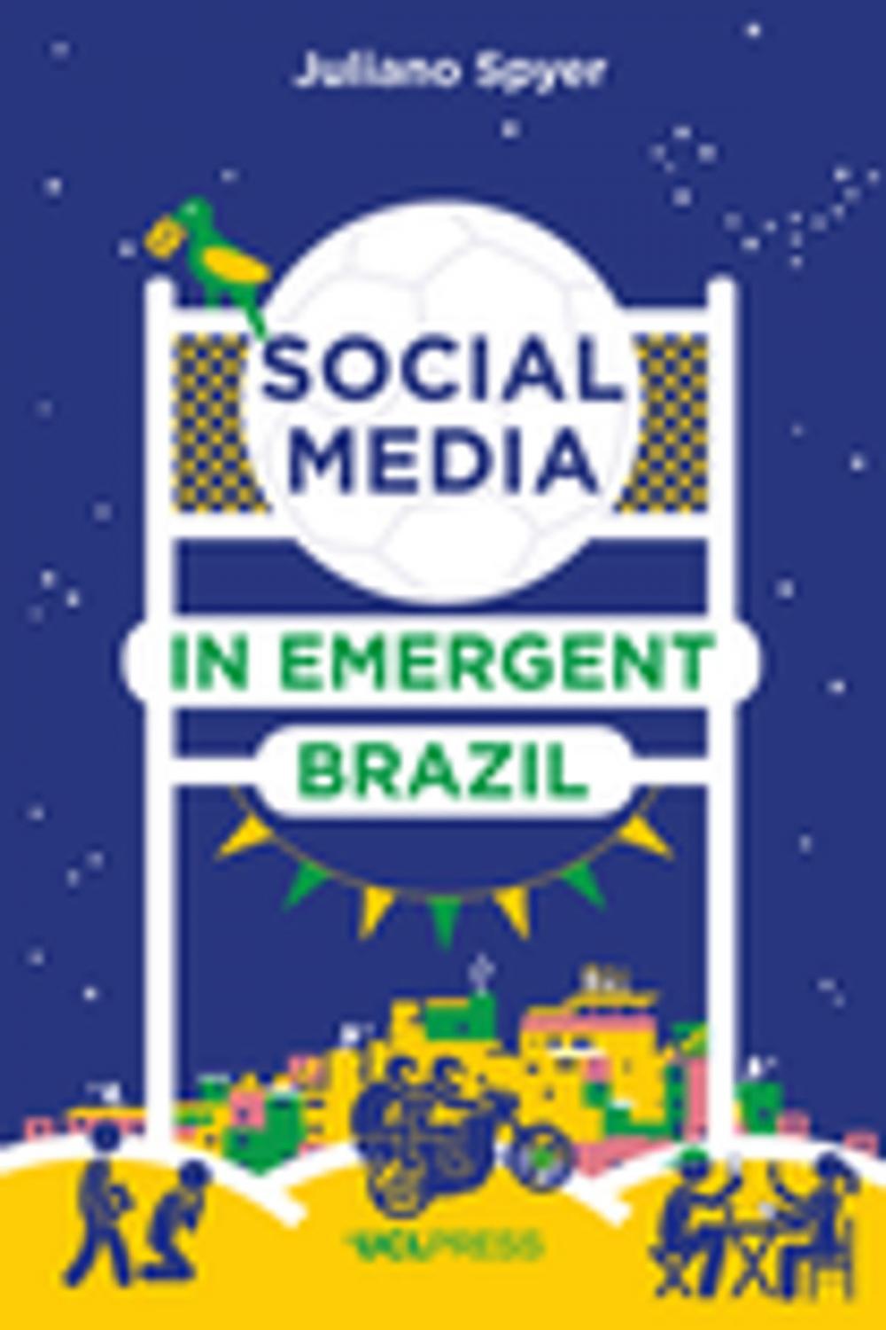 Big bigCover of Social Media in Emergent Brazil