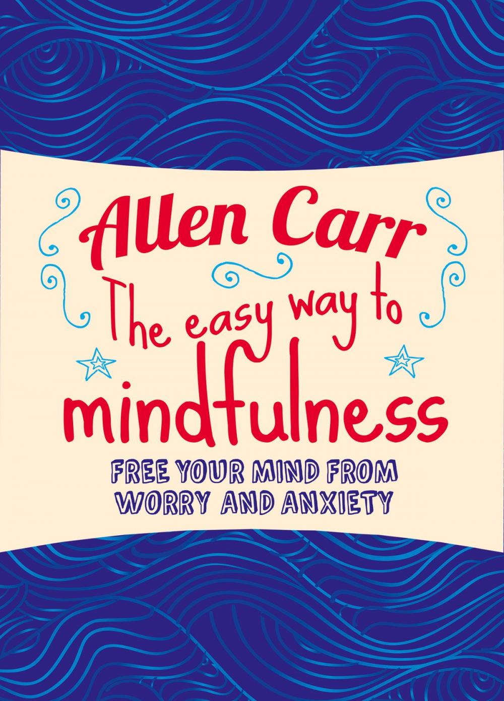 Big bigCover of The Easy Way to Mindfulness