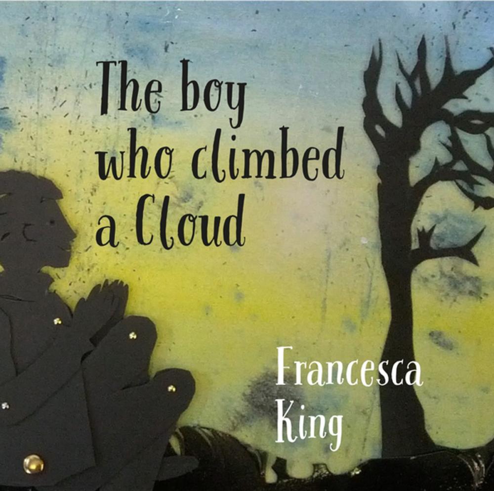 Big bigCover of The Boy Who Climbed A Cloud