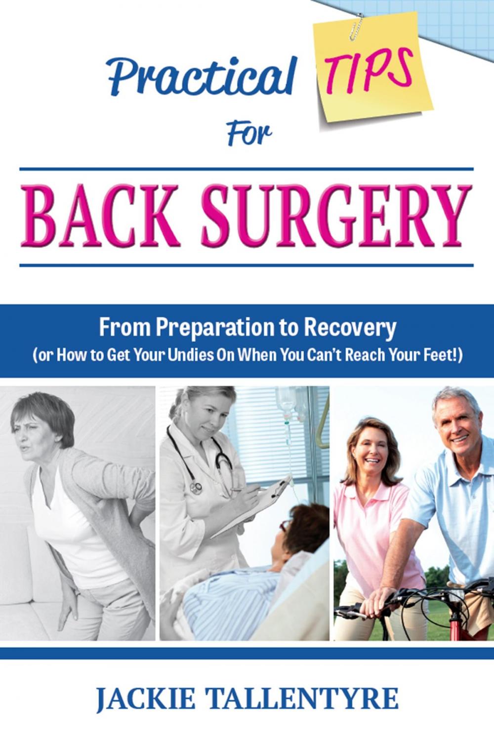 Big bigCover of Practical Tips For Back Surgery