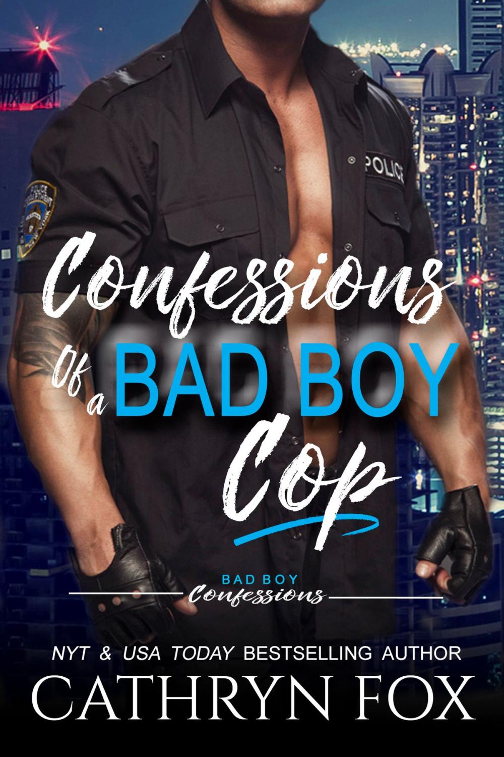 Big bigCover of Confessions of a Bad Boy Cop