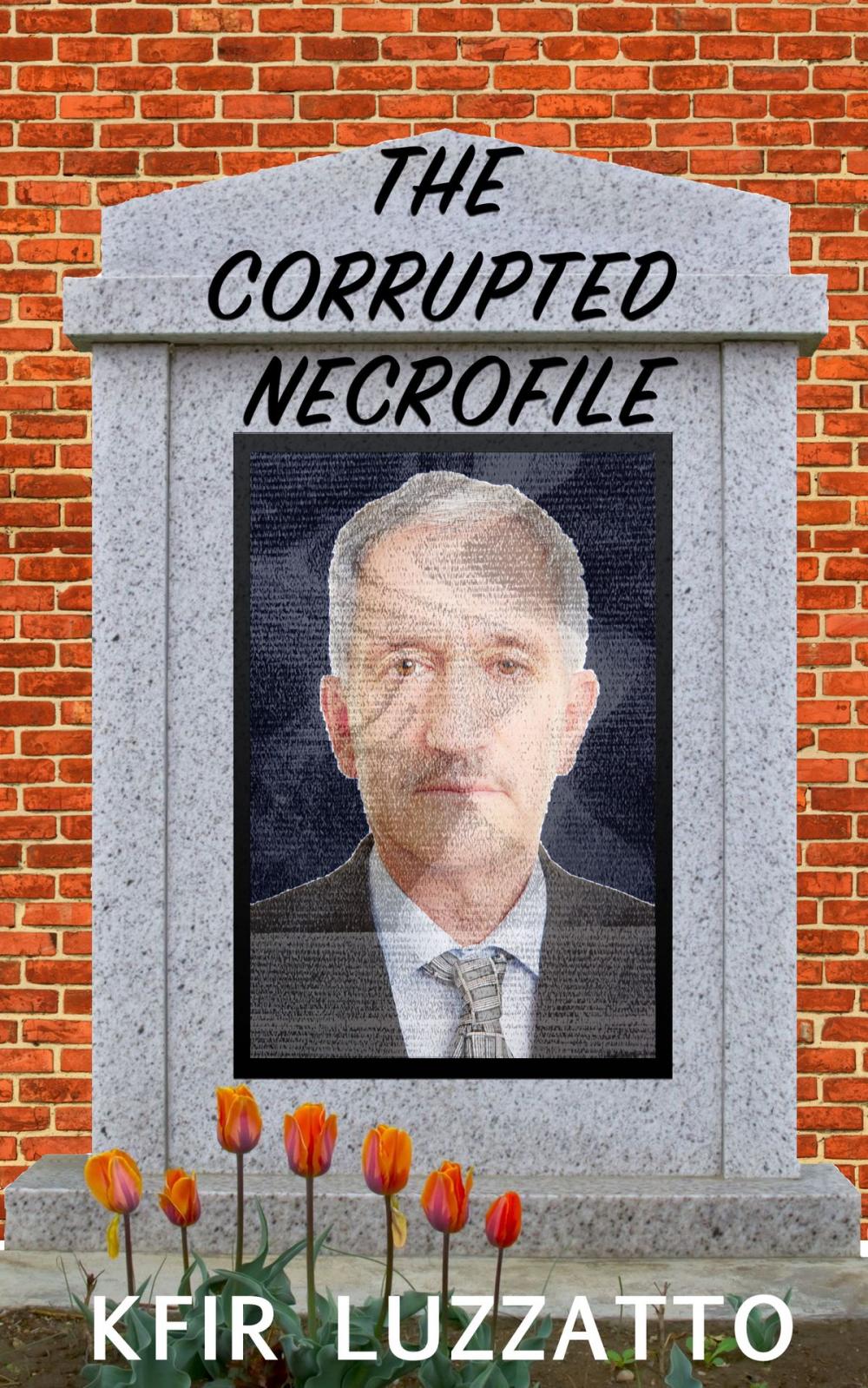 Big bigCover of The Corrupted Necrofile