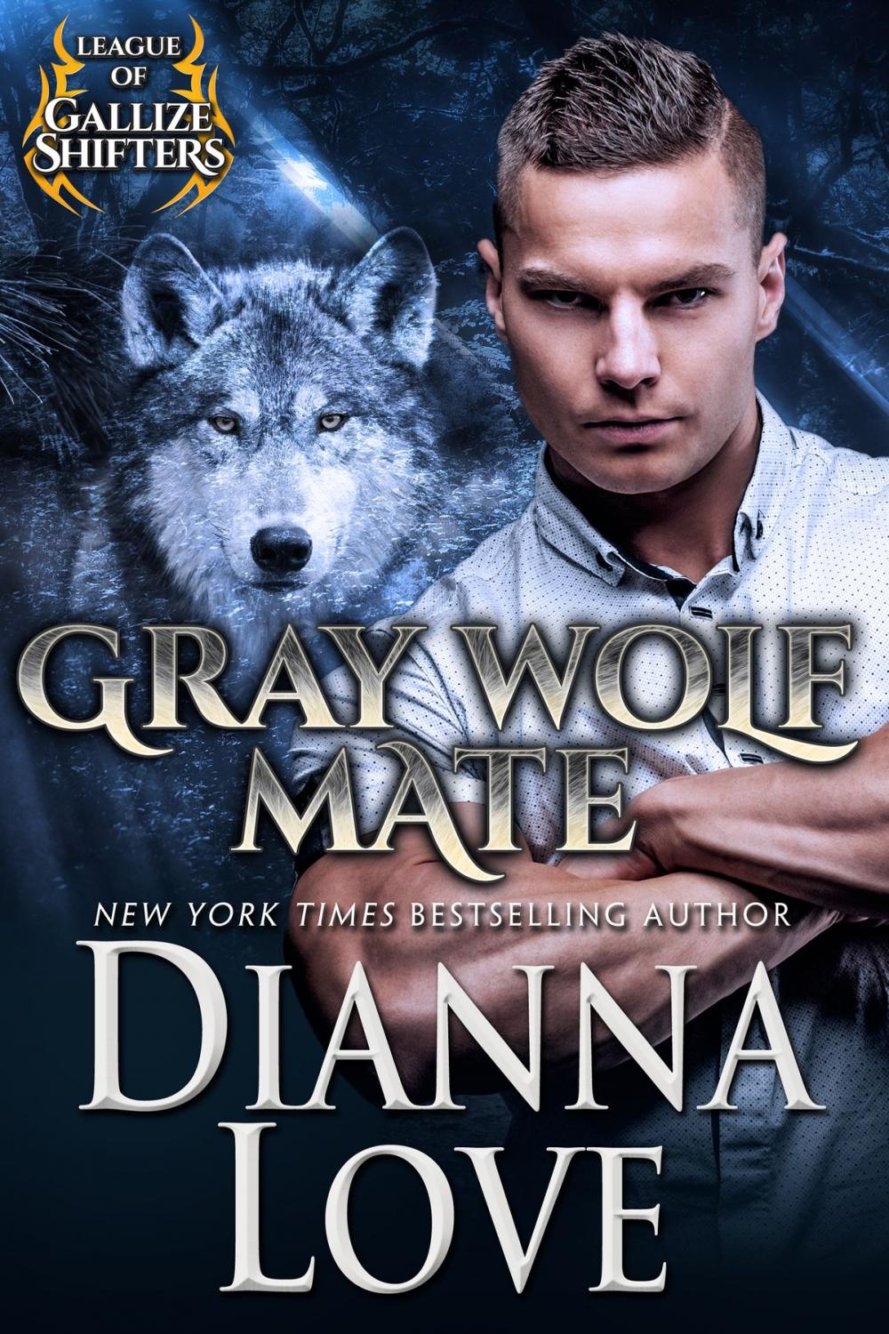 Big bigCover of Gray Wolf Mate: League Of Gallize Shifters