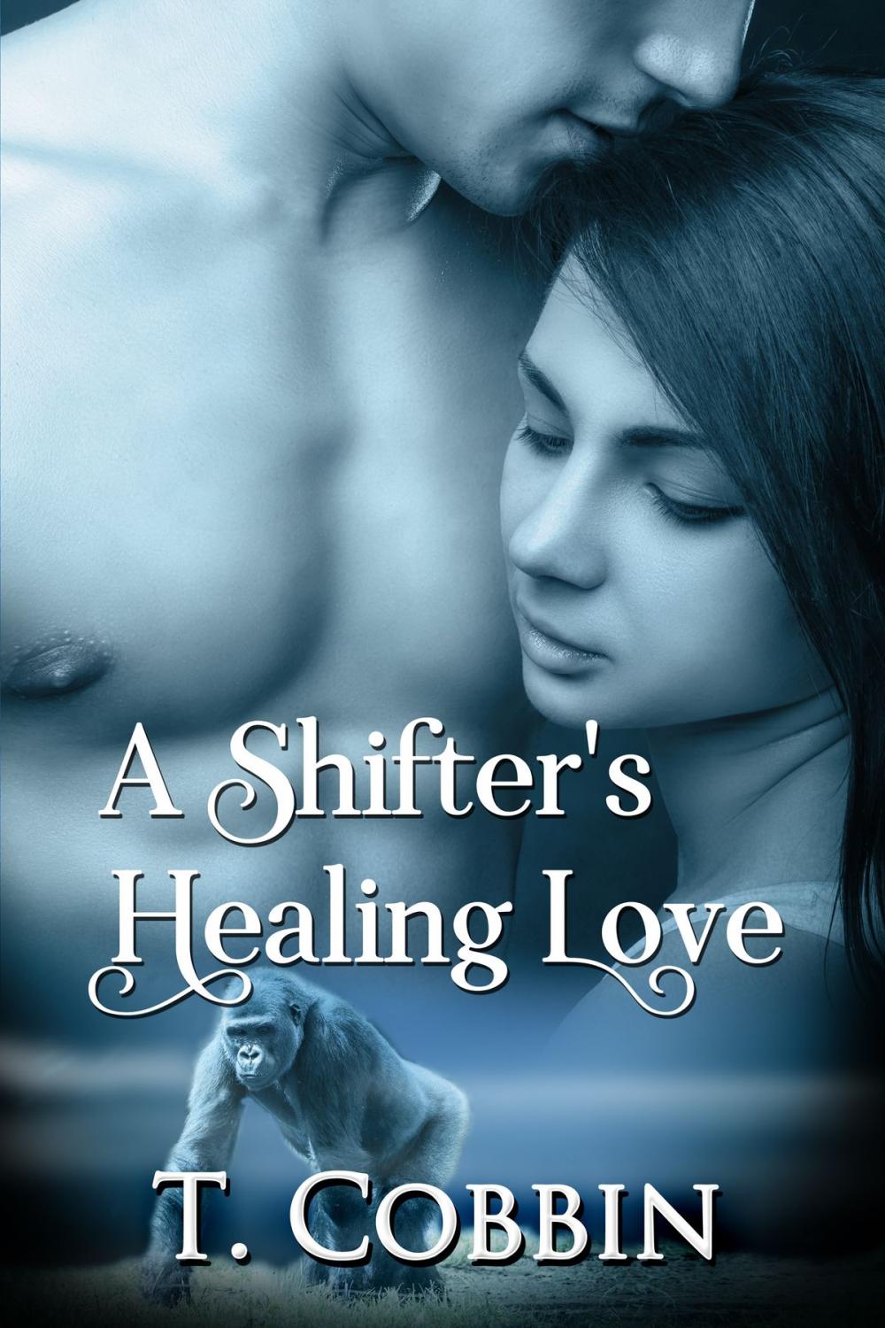 Big bigCover of A Shifter's Healing Love