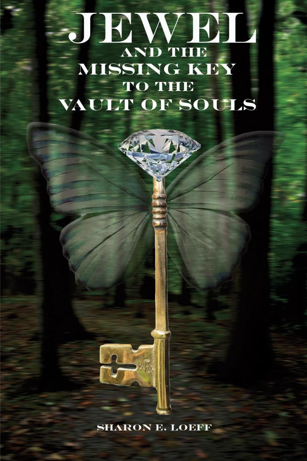 Big bigCover of Jewel and the Missing Key to the Vault of Souls