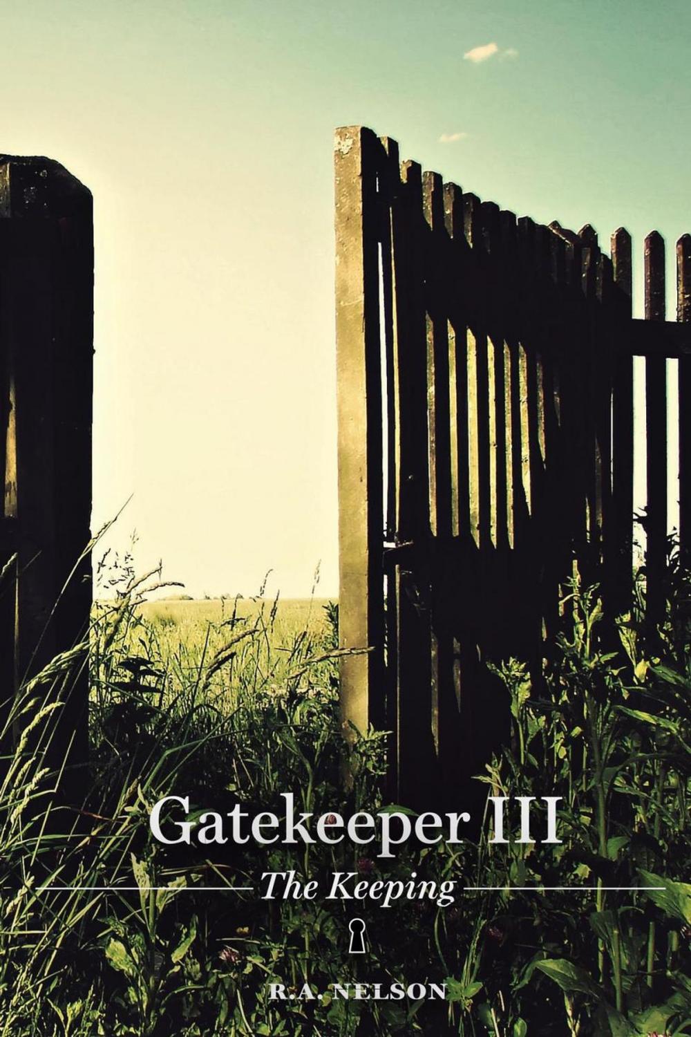Big bigCover of Gatekeeper III - The Keeping