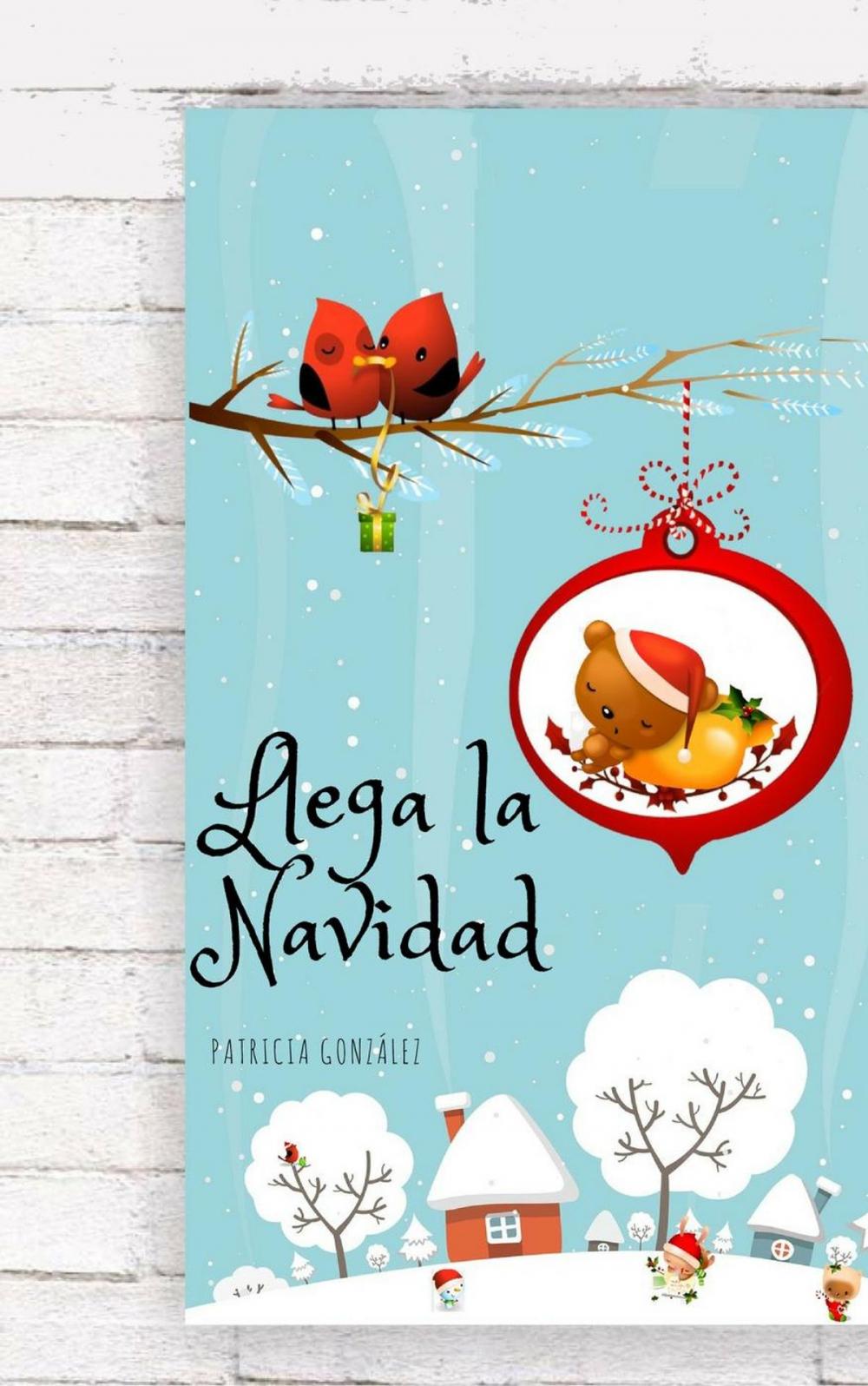 Big bigCover of Llega la Navidad - Segunda Edición