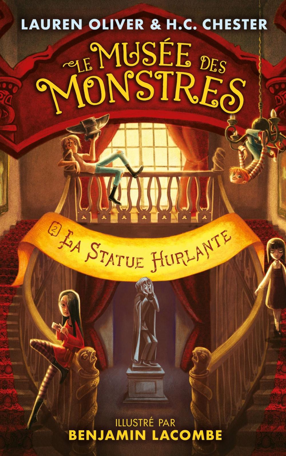 Big bigCover of Le Musée des Monstres - Tome 2 - La statue hurlante