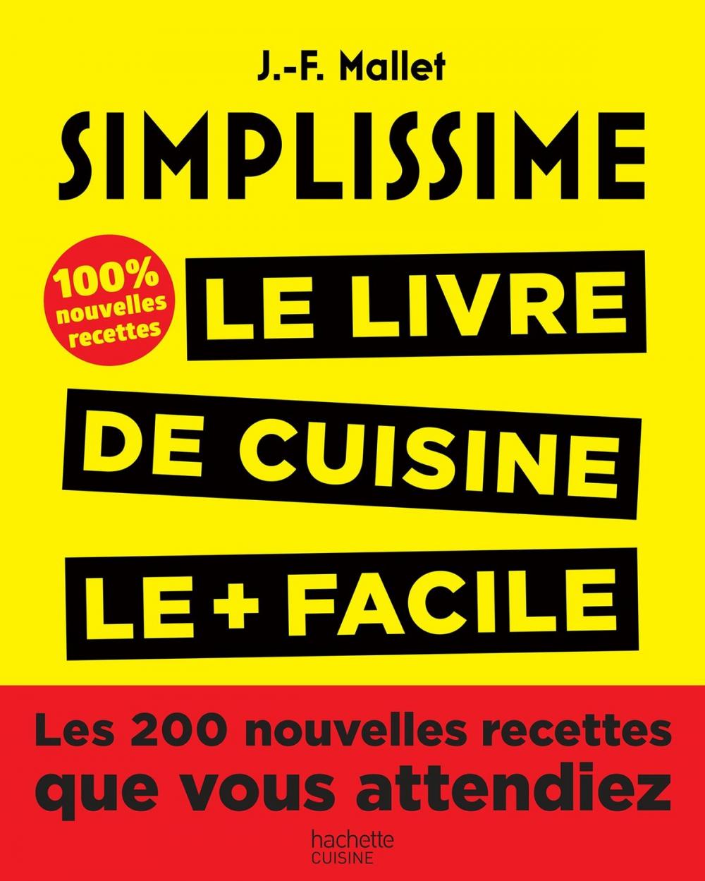 Big bigCover of Simplissime, Les 200 nouvelles recettes que vous attendiez