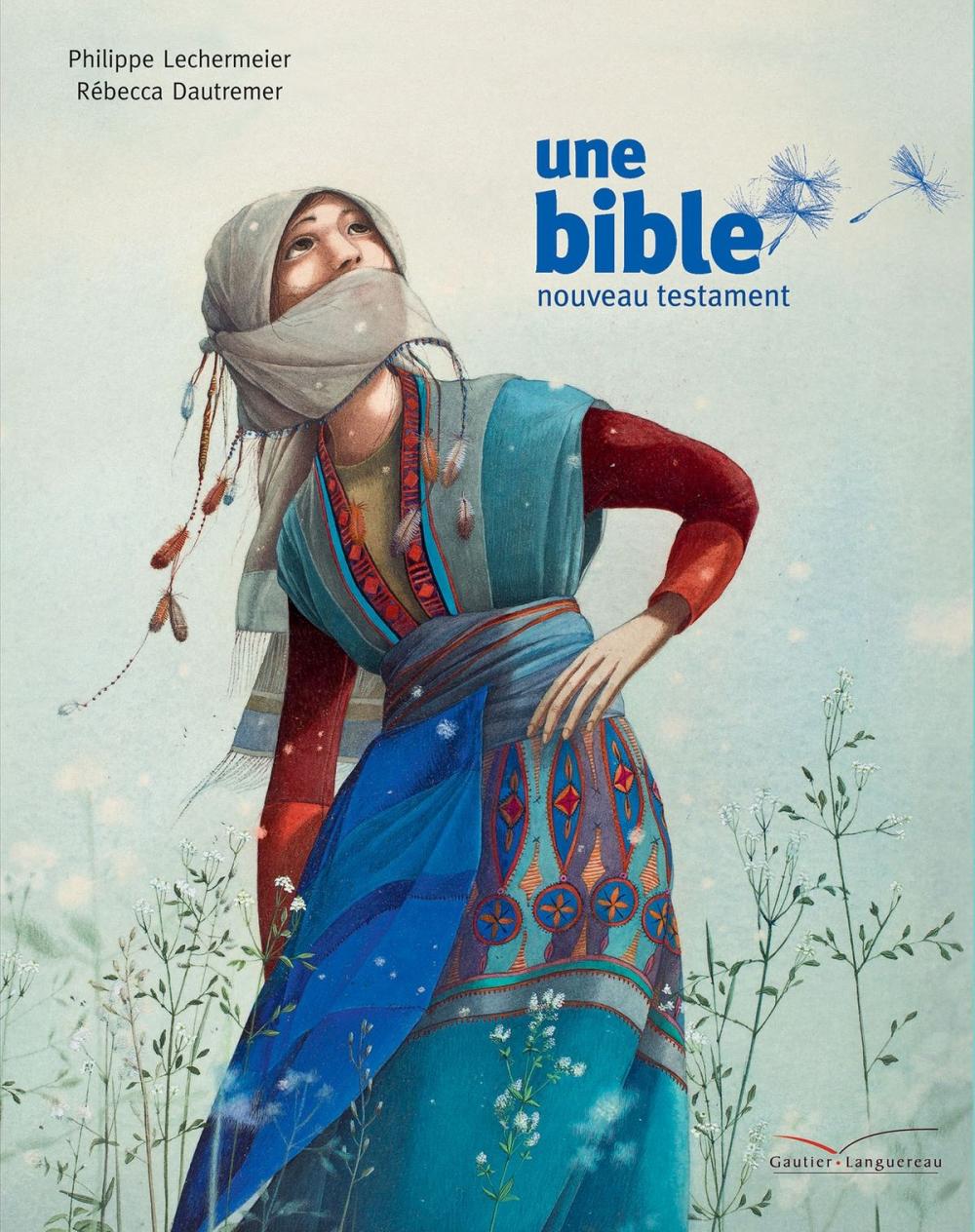 Big bigCover of Une bible - un nouveau testament