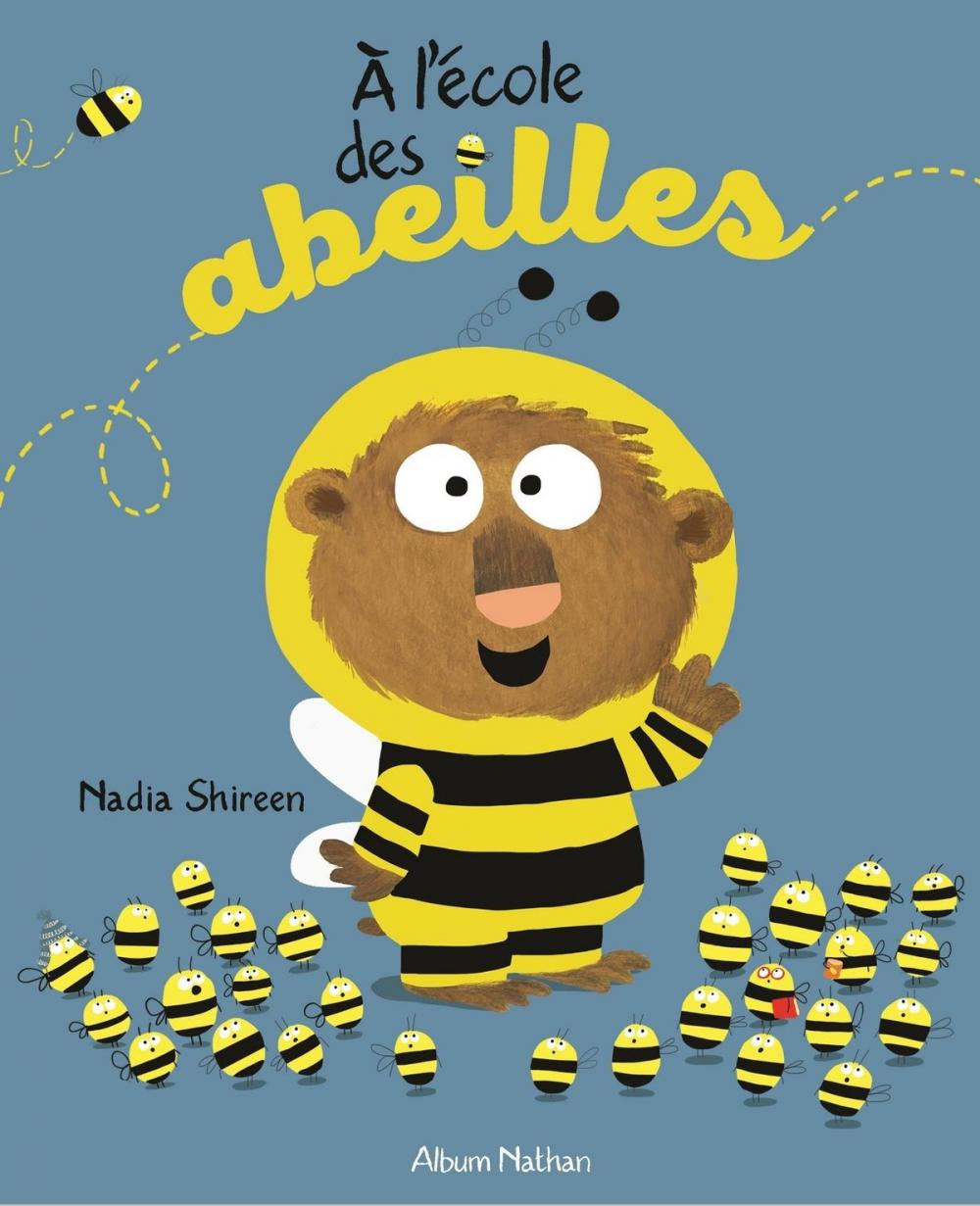 Big bigCover of A l'école des abeilles