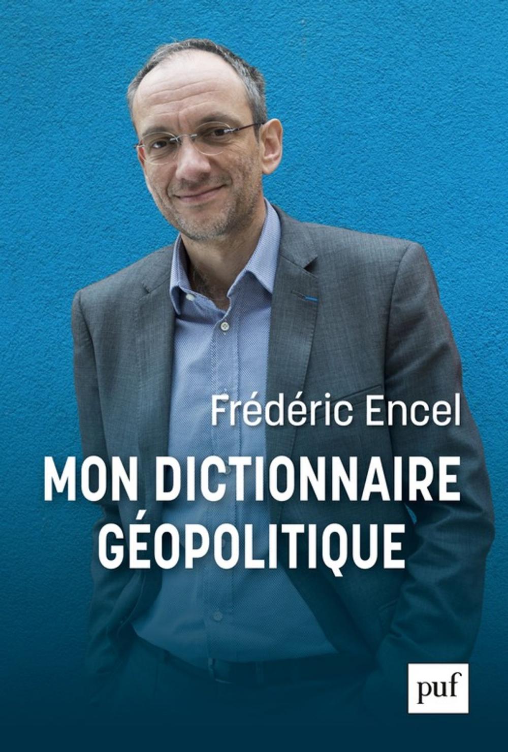 Big bigCover of Mon dictionnaire géopolitique