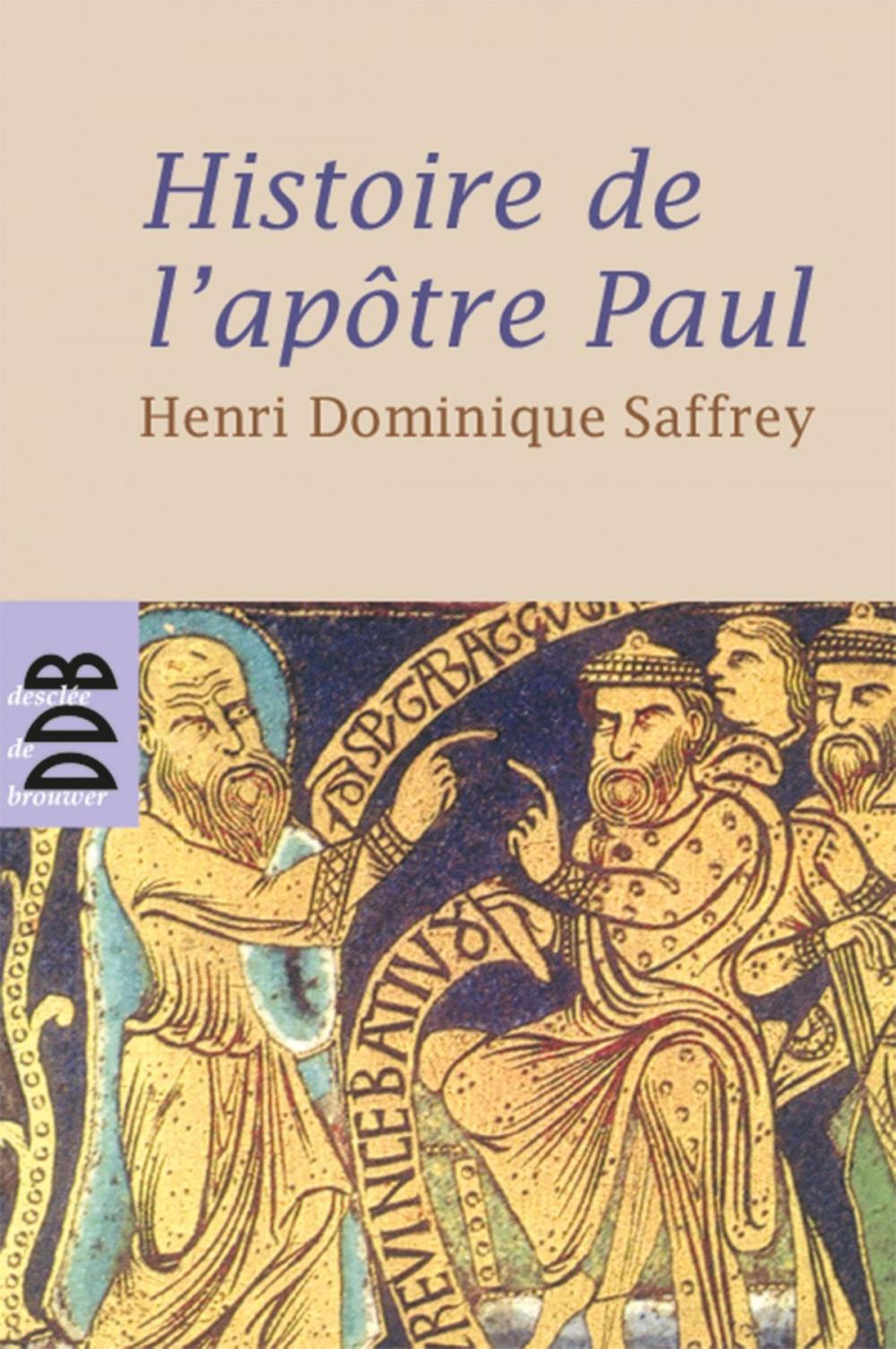 Big bigCover of Histoire de l'apôtre Paul