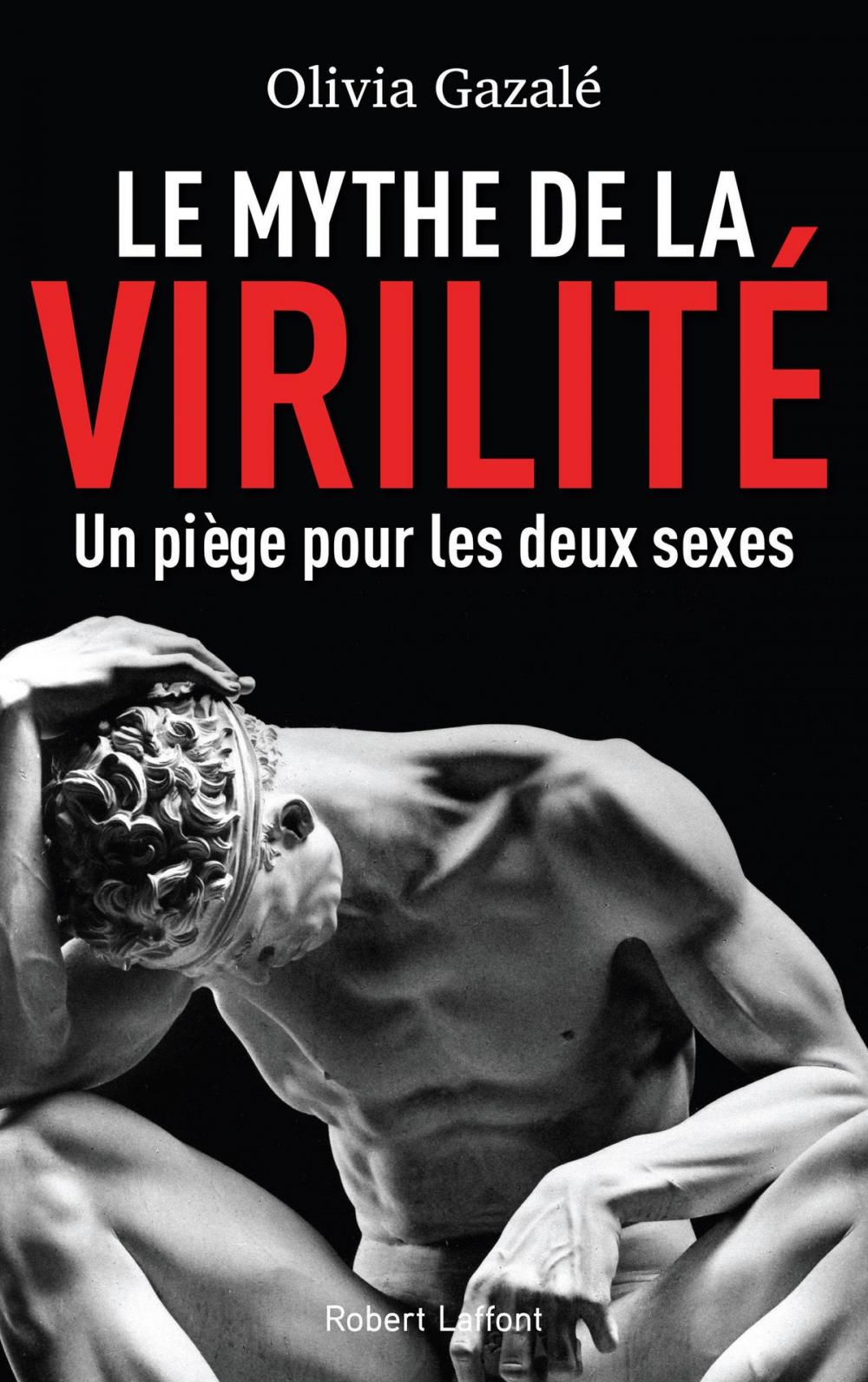 Big bigCover of Le Mythe de la virilité