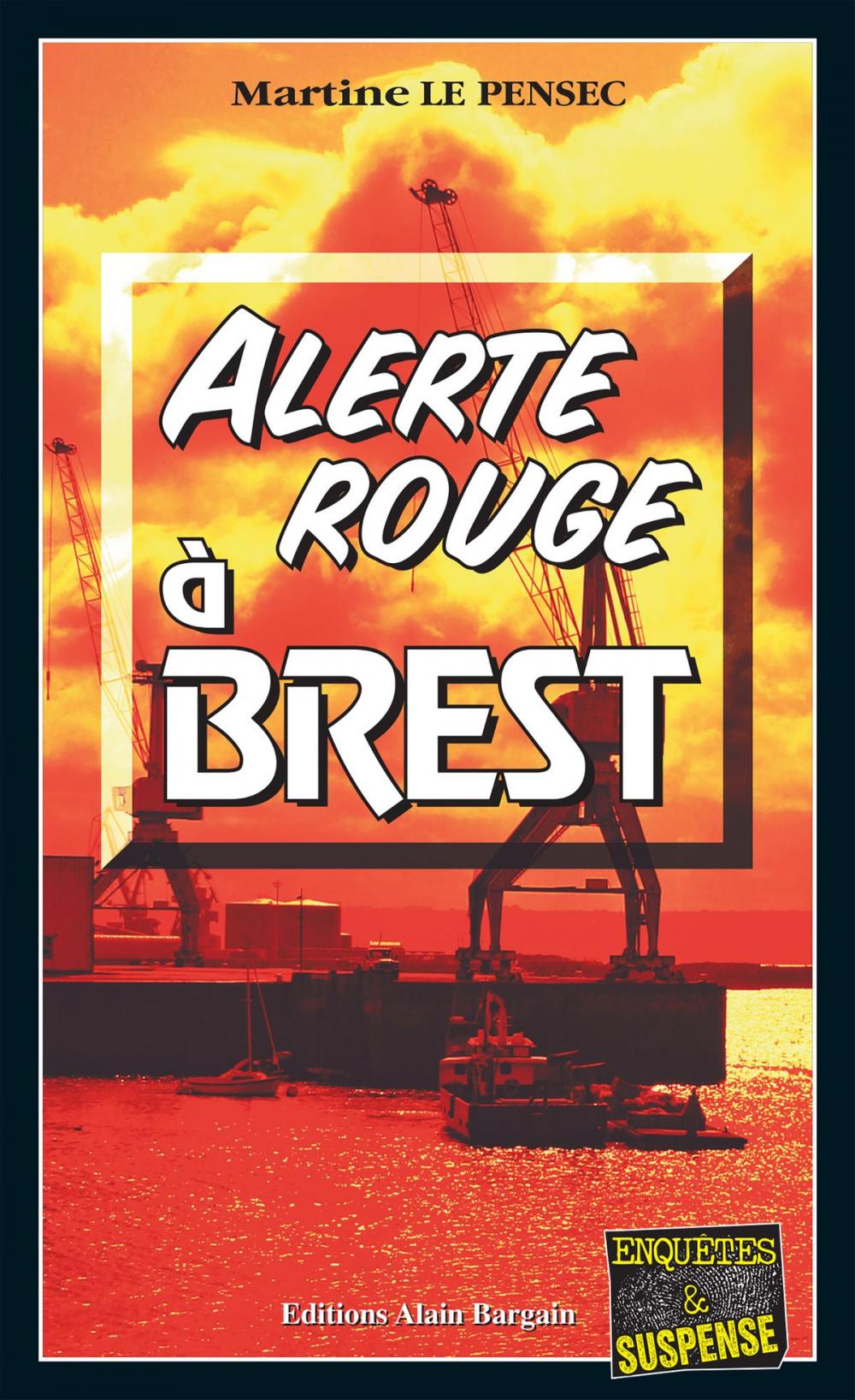 Big bigCover of Alerte rouge à Brest