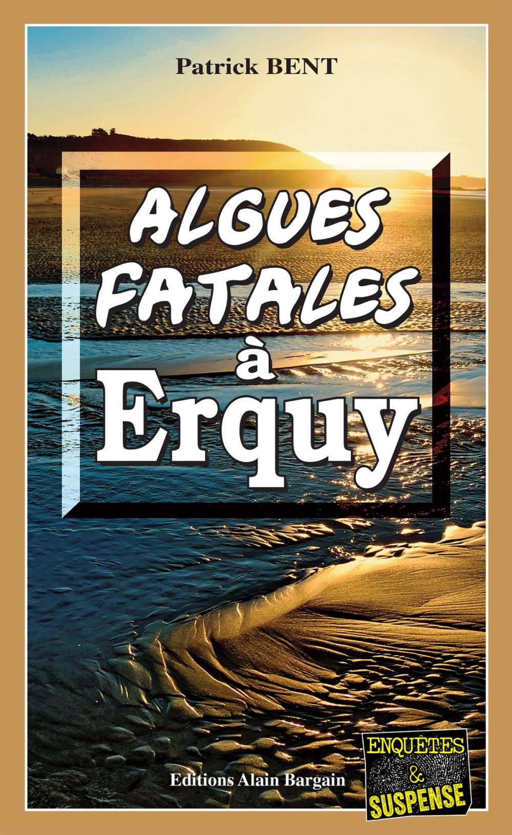 Big bigCover of Algues fatales à Erquy