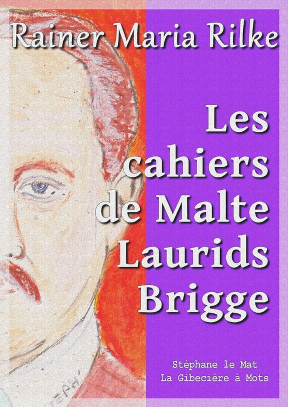 Big bigCover of Les cahiers de Malte Laurids Brigge