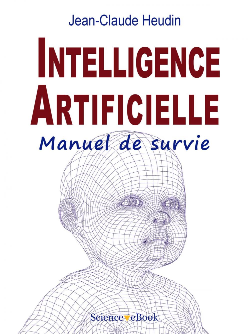 Big bigCover of INTELLIGENCE ARTIFICIELLE