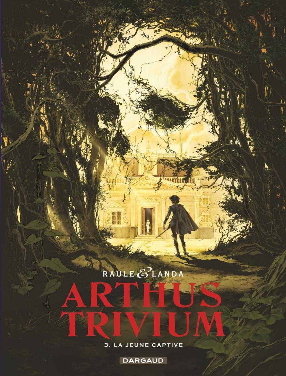 Big bigCover of Arthus Trivium - Tome 3 - Jeune captive (La)