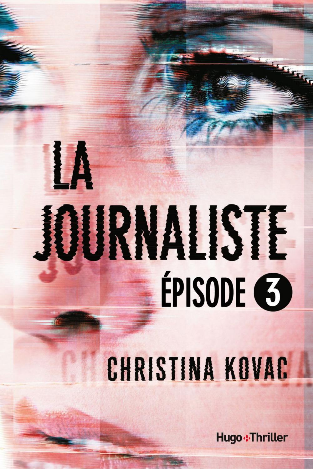 Big bigCover of La journaliste Episode 3