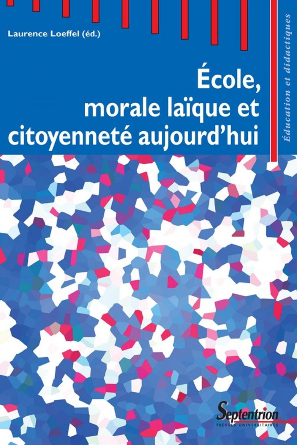 Big bigCover of École, morale laïque et citoyenneté aujourd'hui