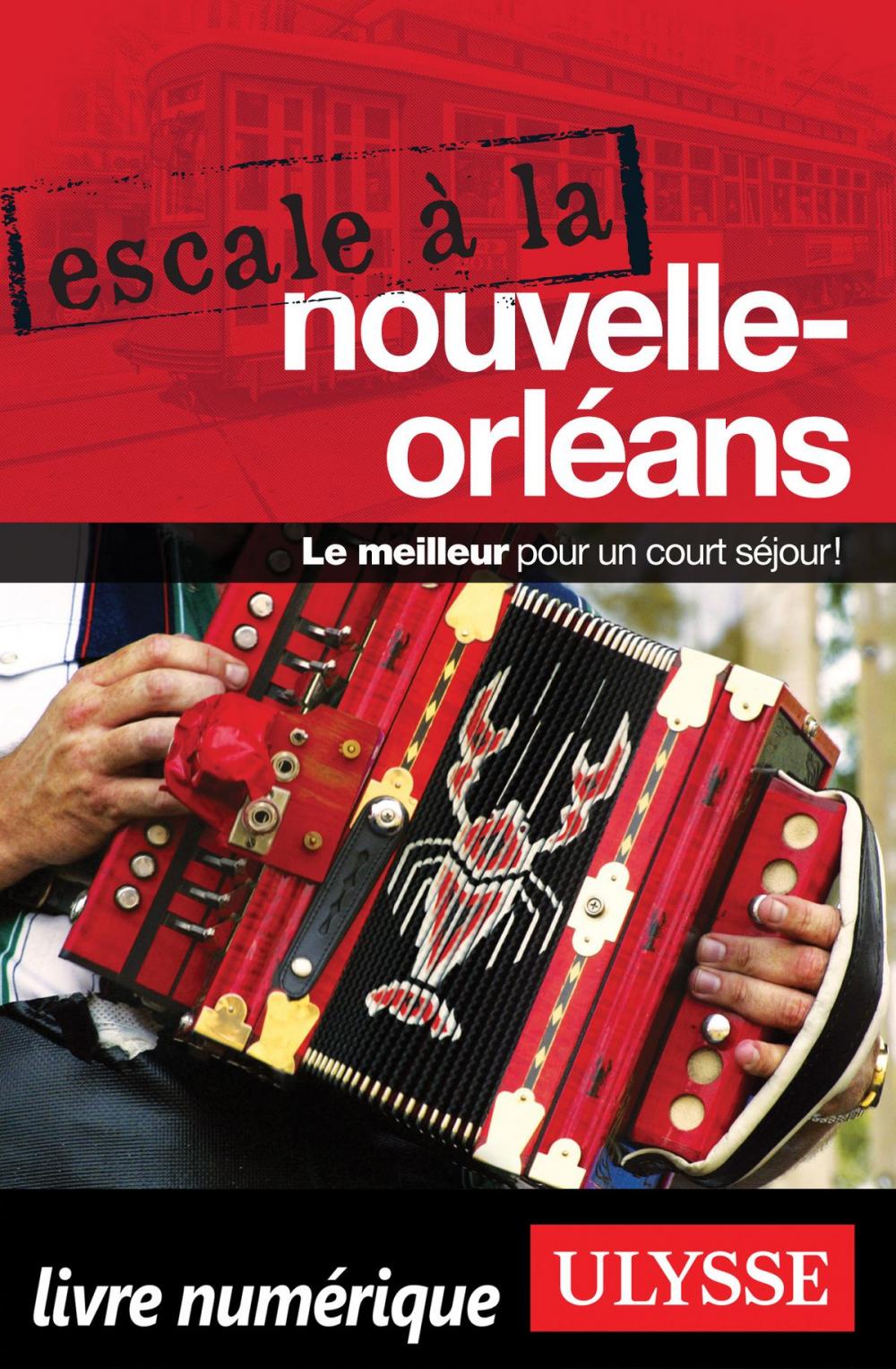 Big bigCover of Escale à La Nouvelle-Orléans