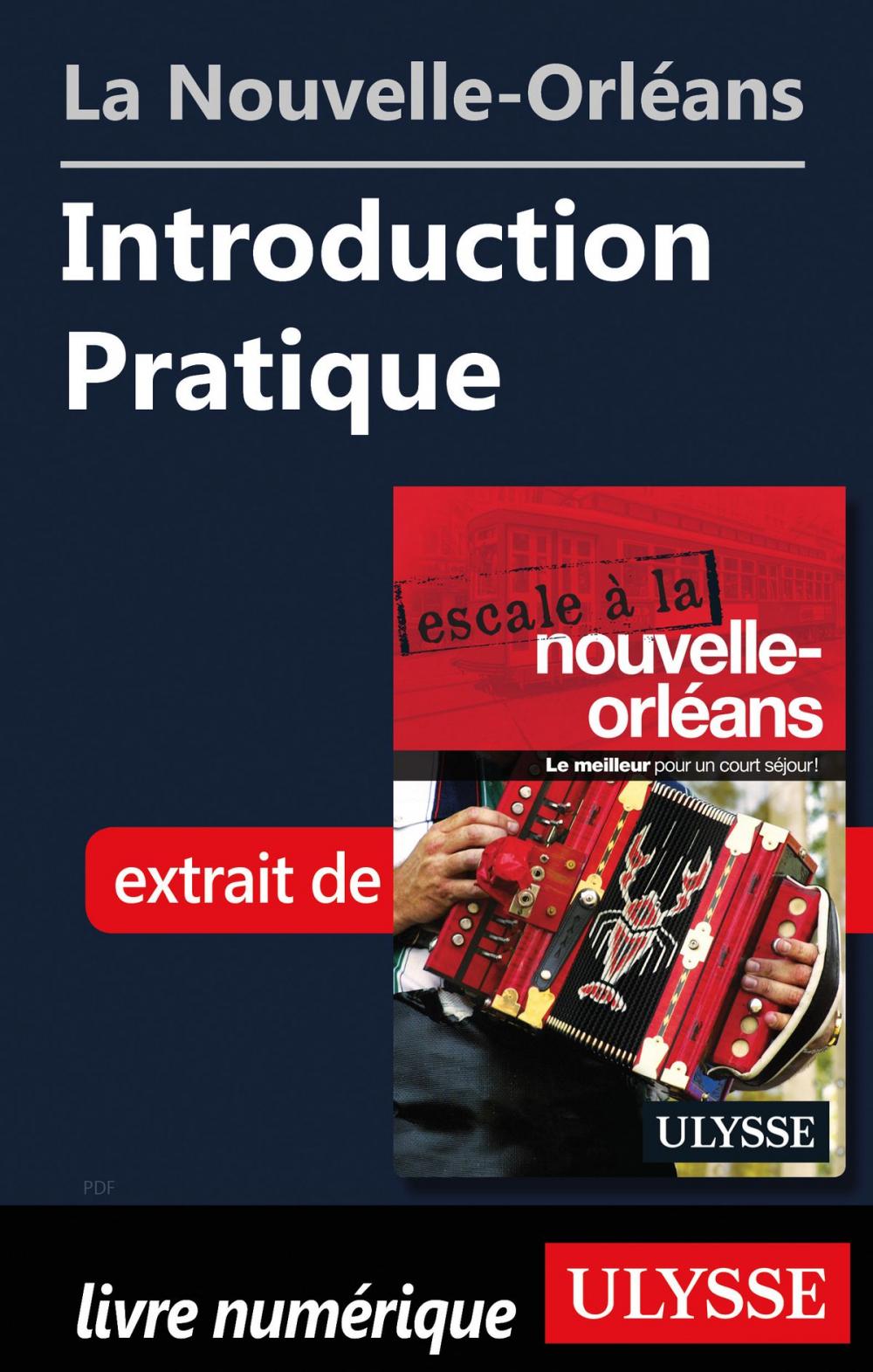 Big bigCover of La Nouvelle-Orléans - Introduction Pratique