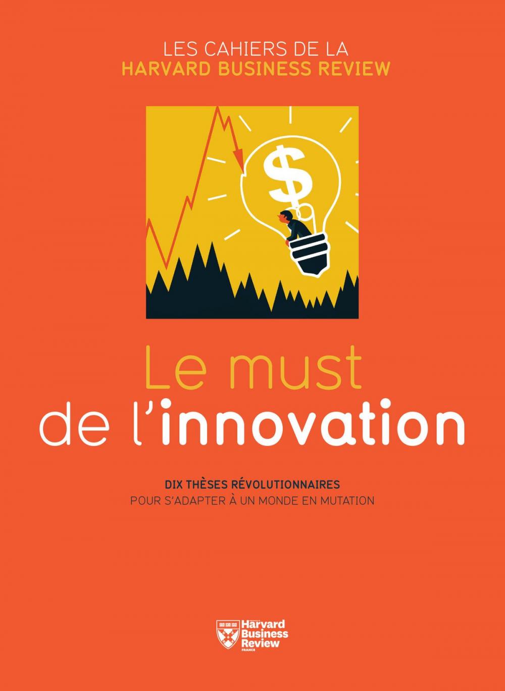 Big bigCover of Le must de l'innovation