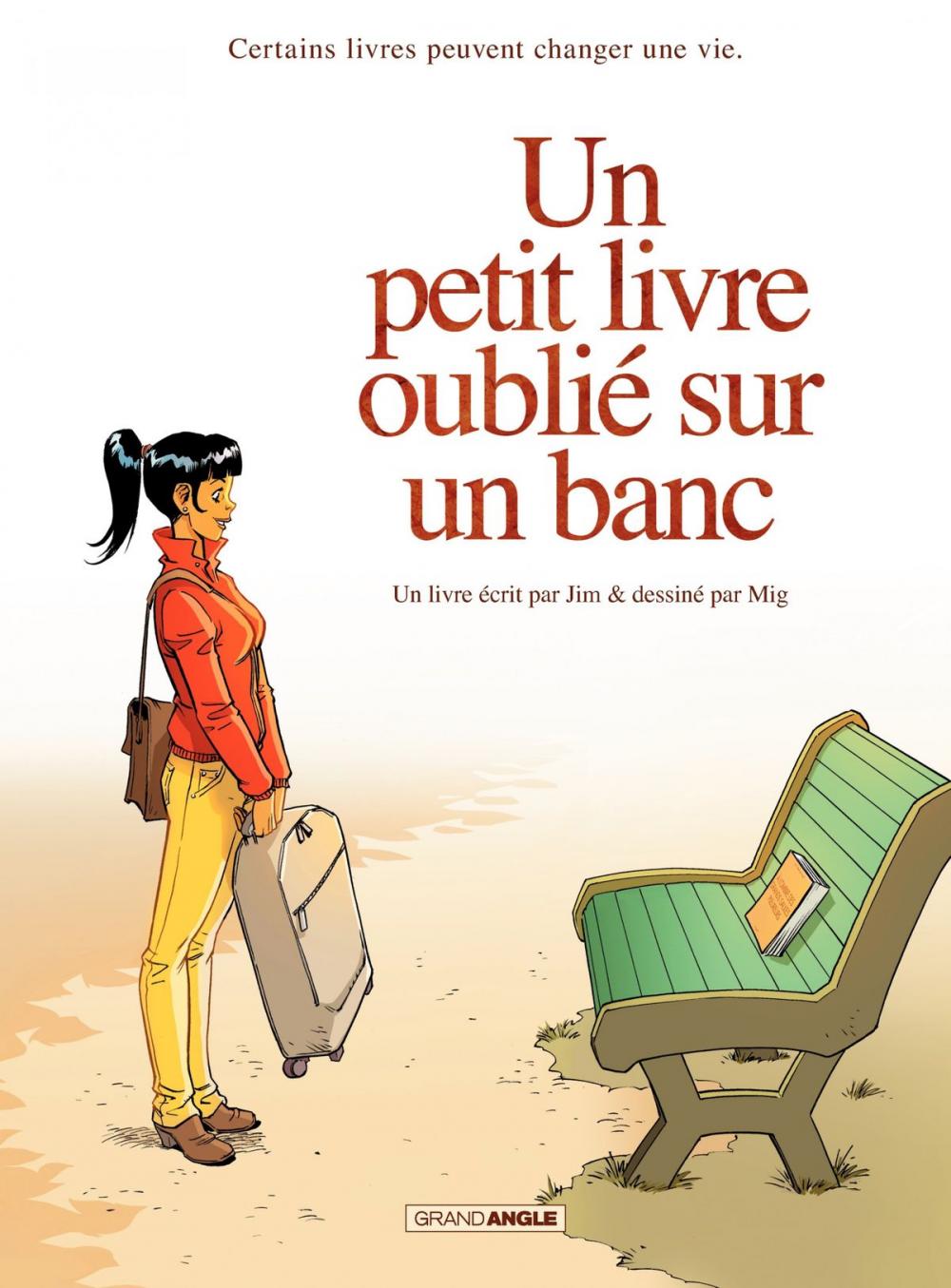 Big bigCover of Un petit livre oublié sur un banc - Intégrale