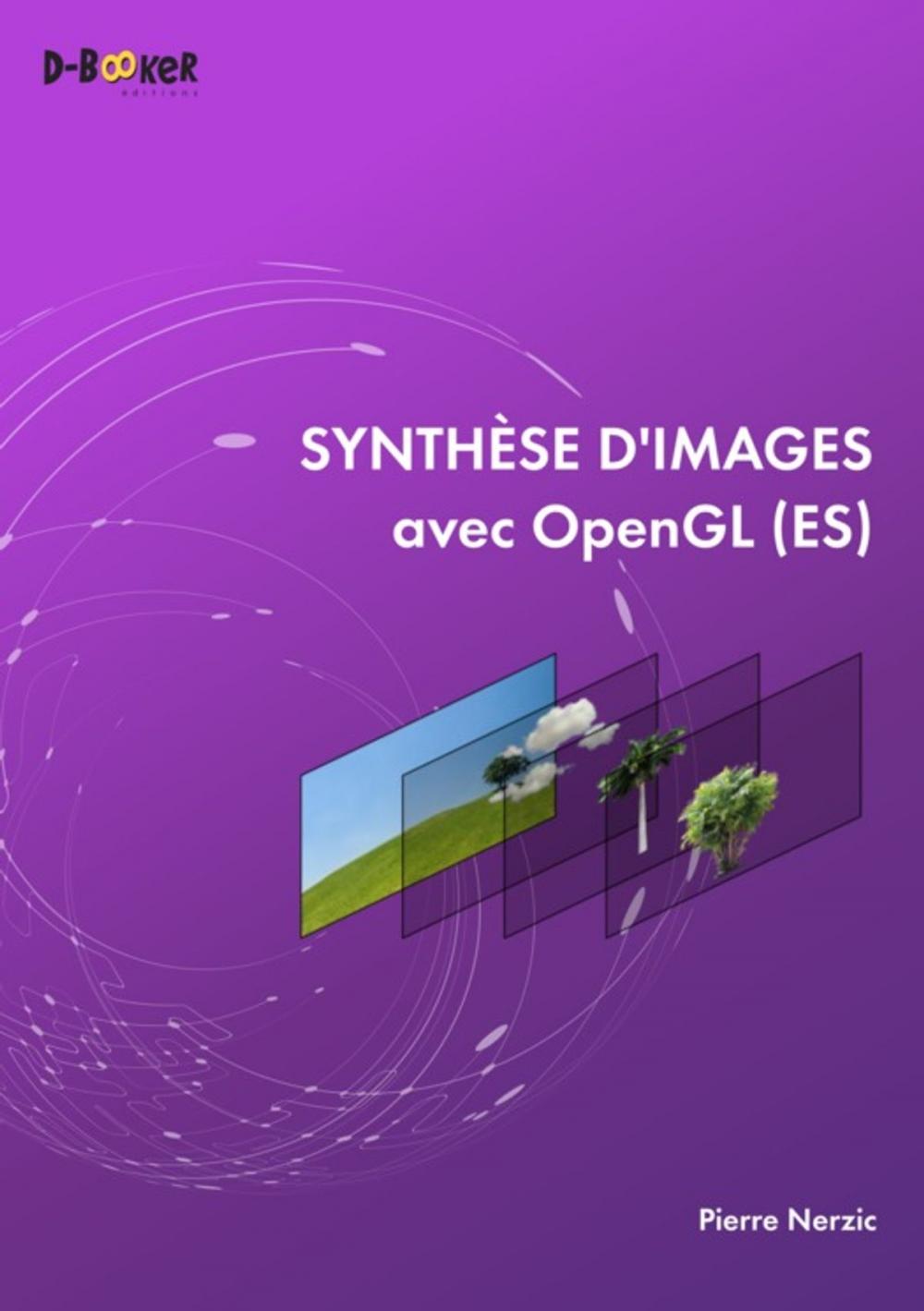 Big bigCover of Synthèse d'images avec OpenGL (ES)