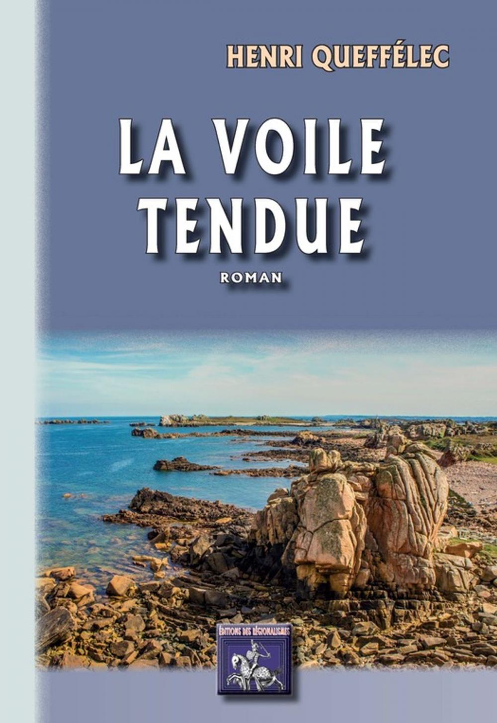 Big bigCover of La Voile tendue