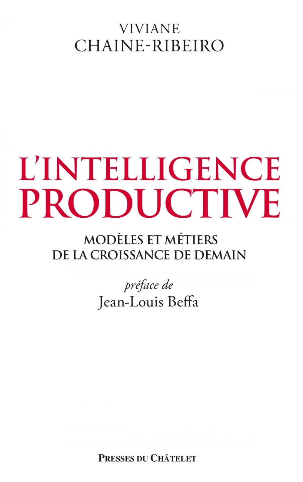 Big bigCover of L'intelligence productive