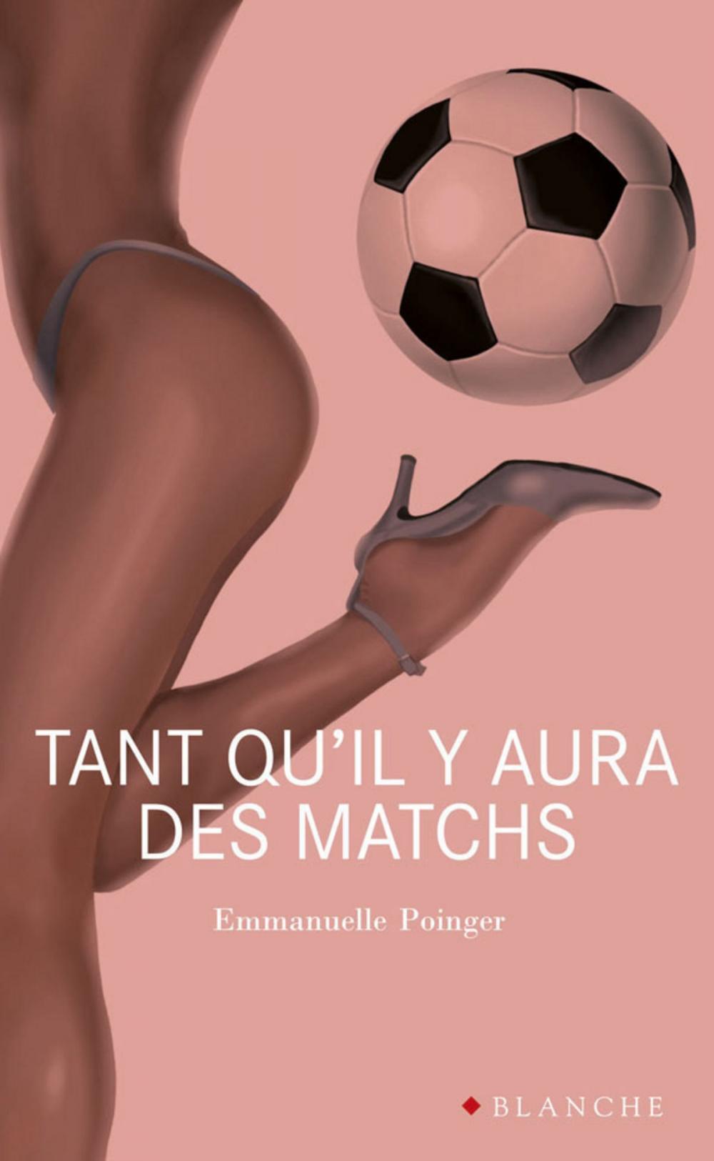 Big bigCover of Tant qu'il y aura des matchs