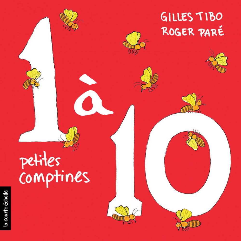 Big bigCover of 1 à 10 : petites comptines