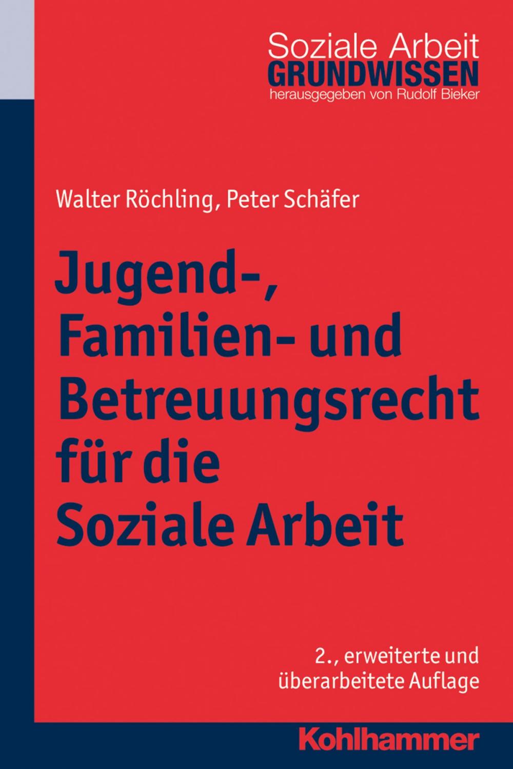 Big bigCover of Jugend-, Familien- und Betreuungsrecht für die Soziale Arbeit