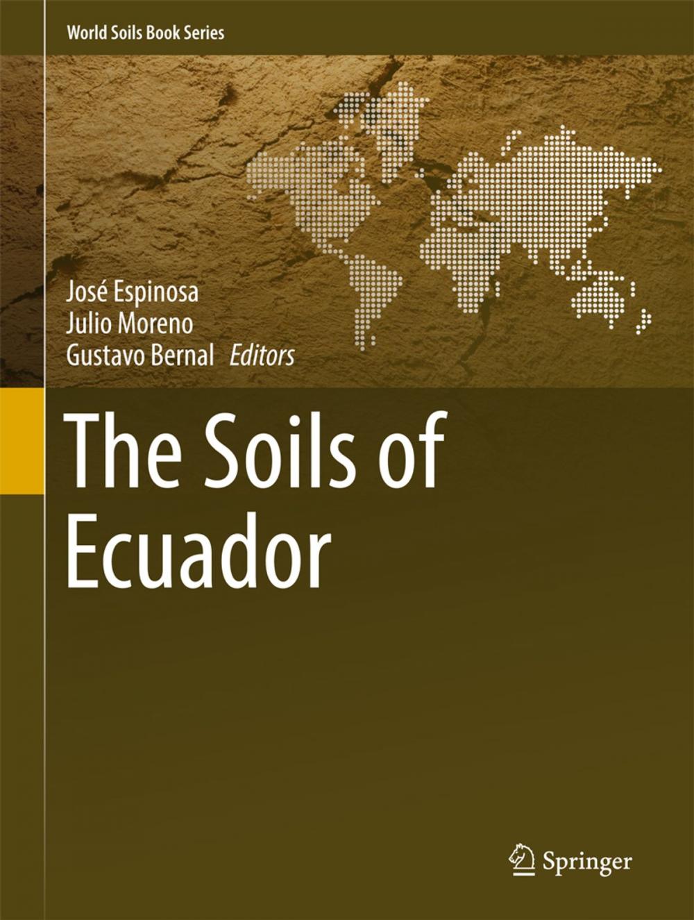 Big bigCover of The Soils of Ecuador