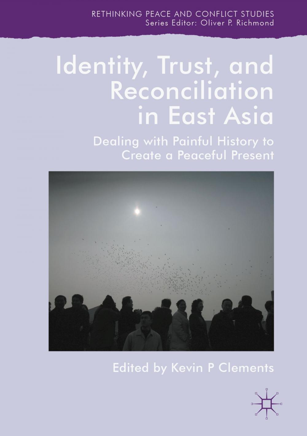 Big bigCover of Identity, Trust, and Reconciliation in East Asia