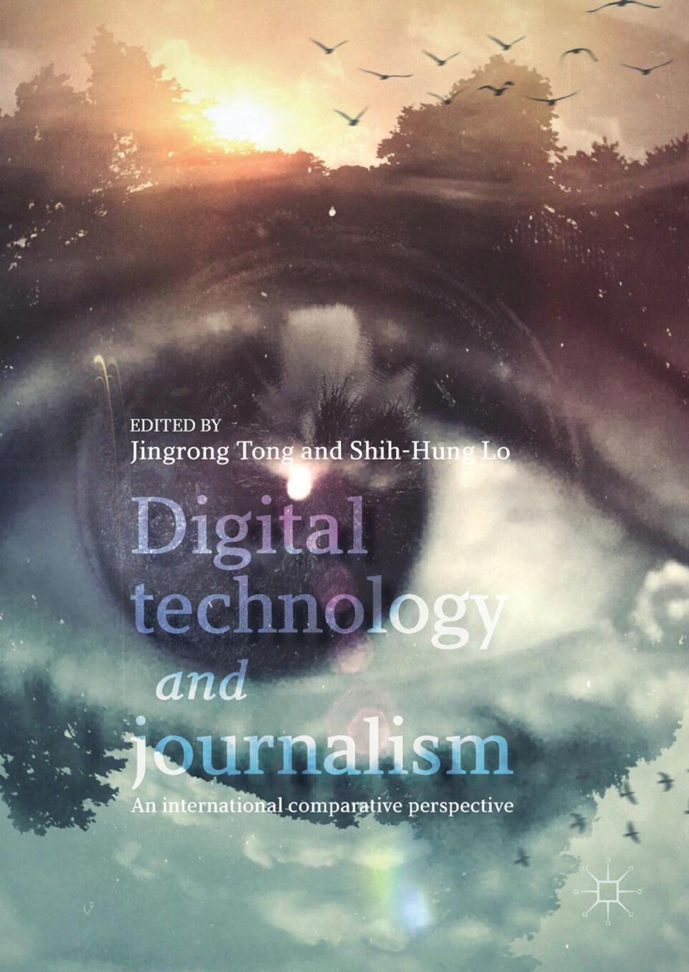 Big bigCover of Digital Technology and Journalism