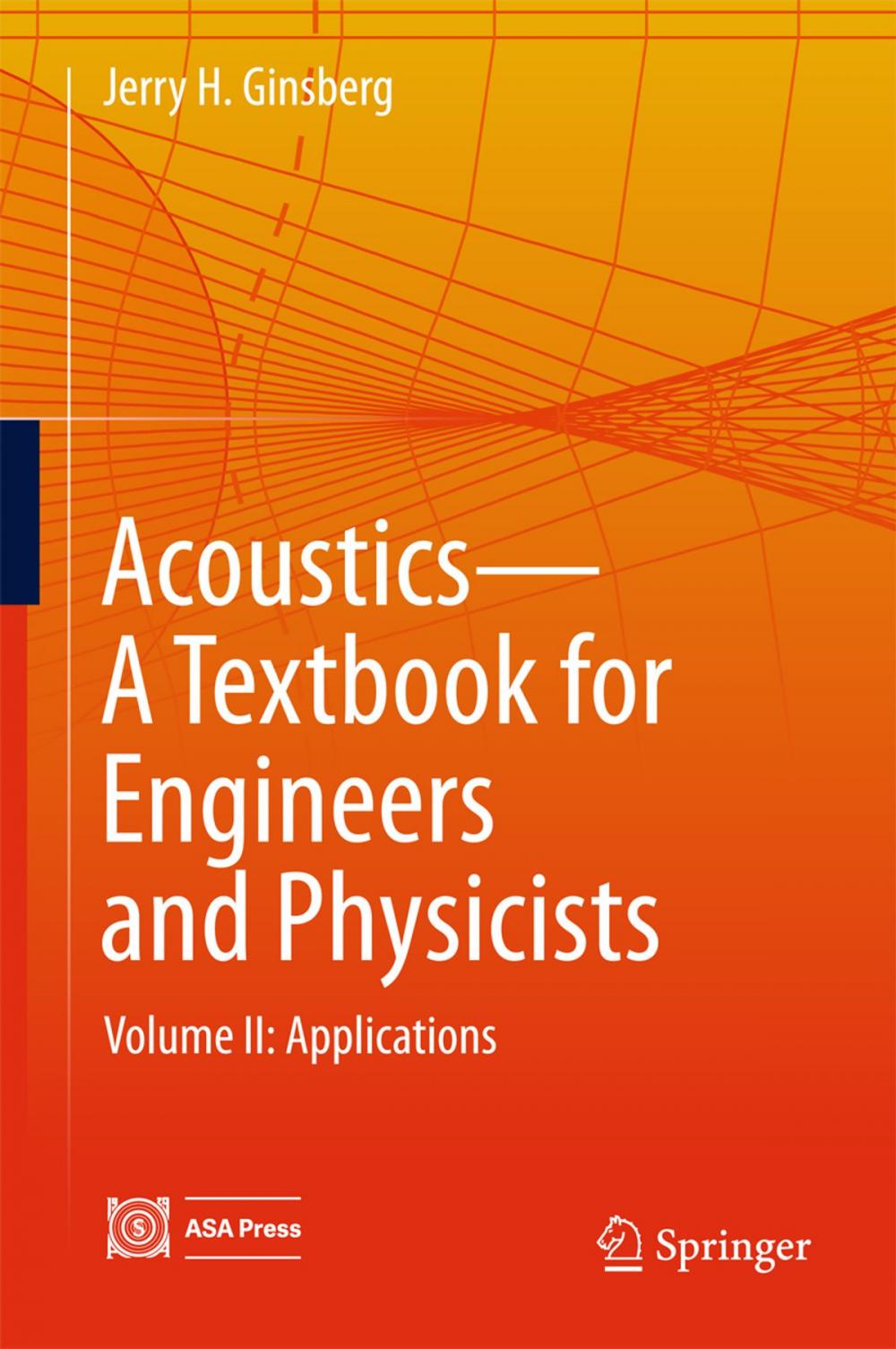 Big bigCover of Acoustics-A Textbook for Engineers and Physicists