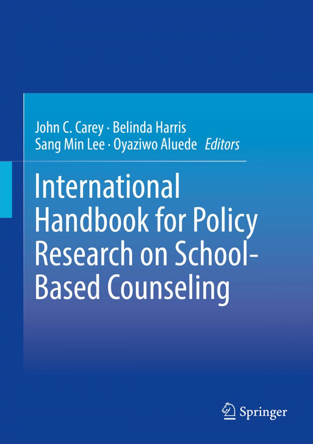 Big bigCover of International Handbook for Policy Research on School-Based Counseling