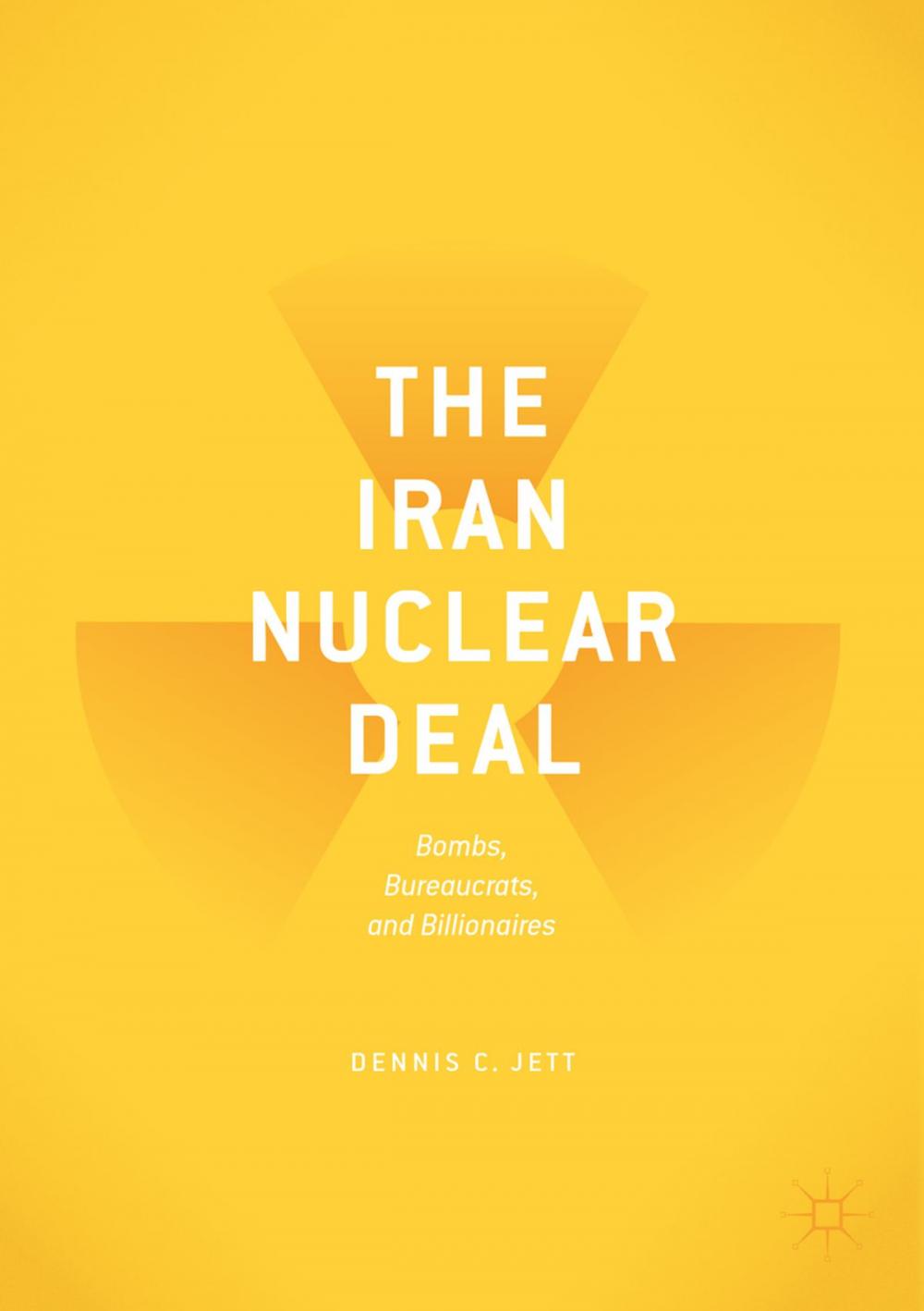 Big bigCover of The Iran Nuclear Deal