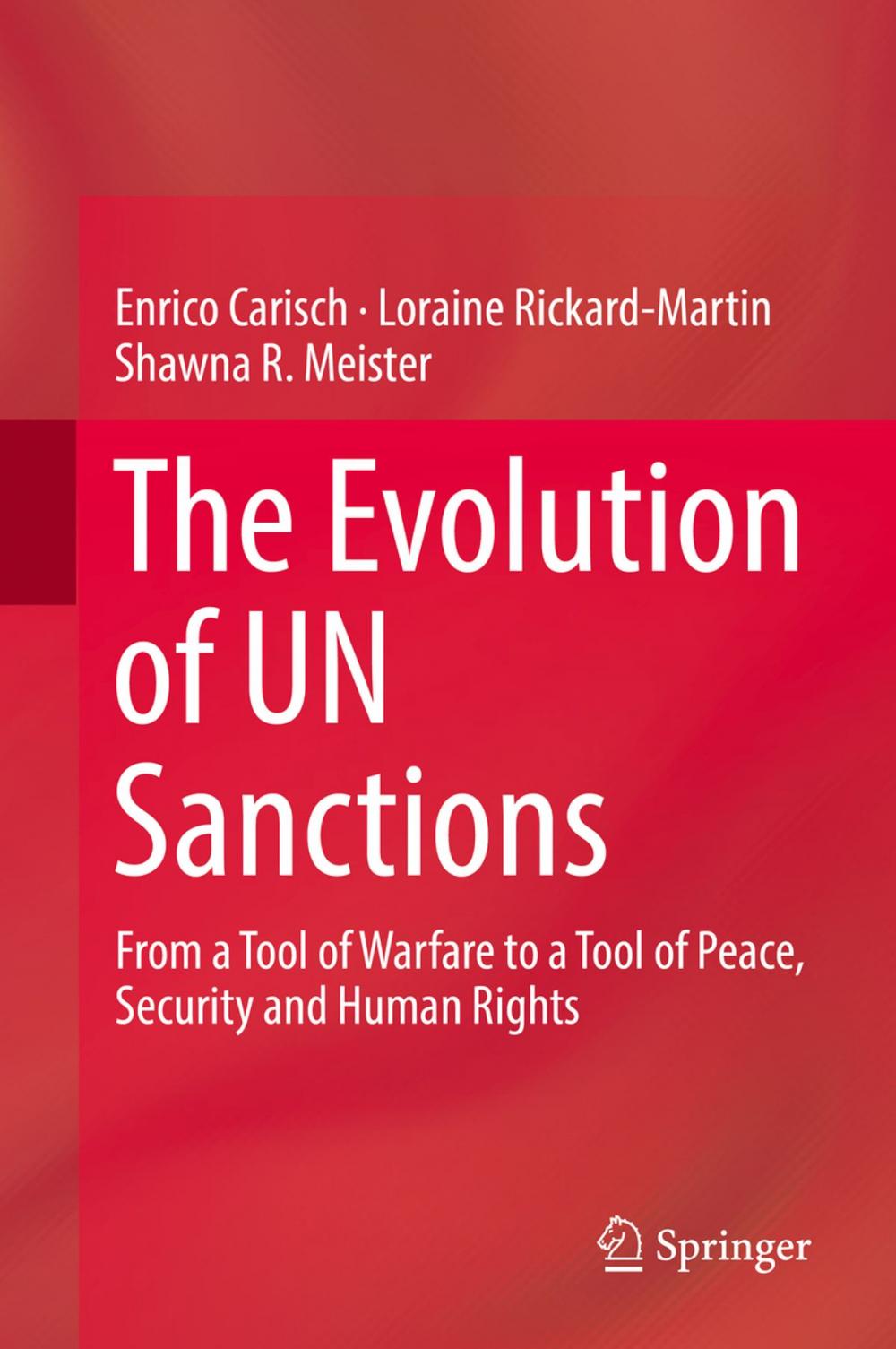 Big bigCover of The Evolution of UN Sanctions