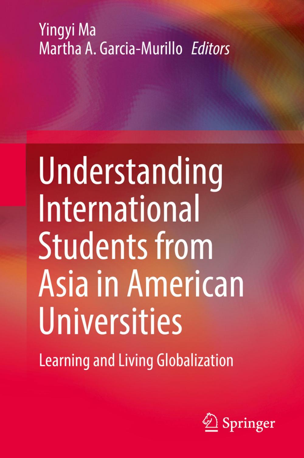 Big bigCover of Understanding International Students from Asia in American Universities