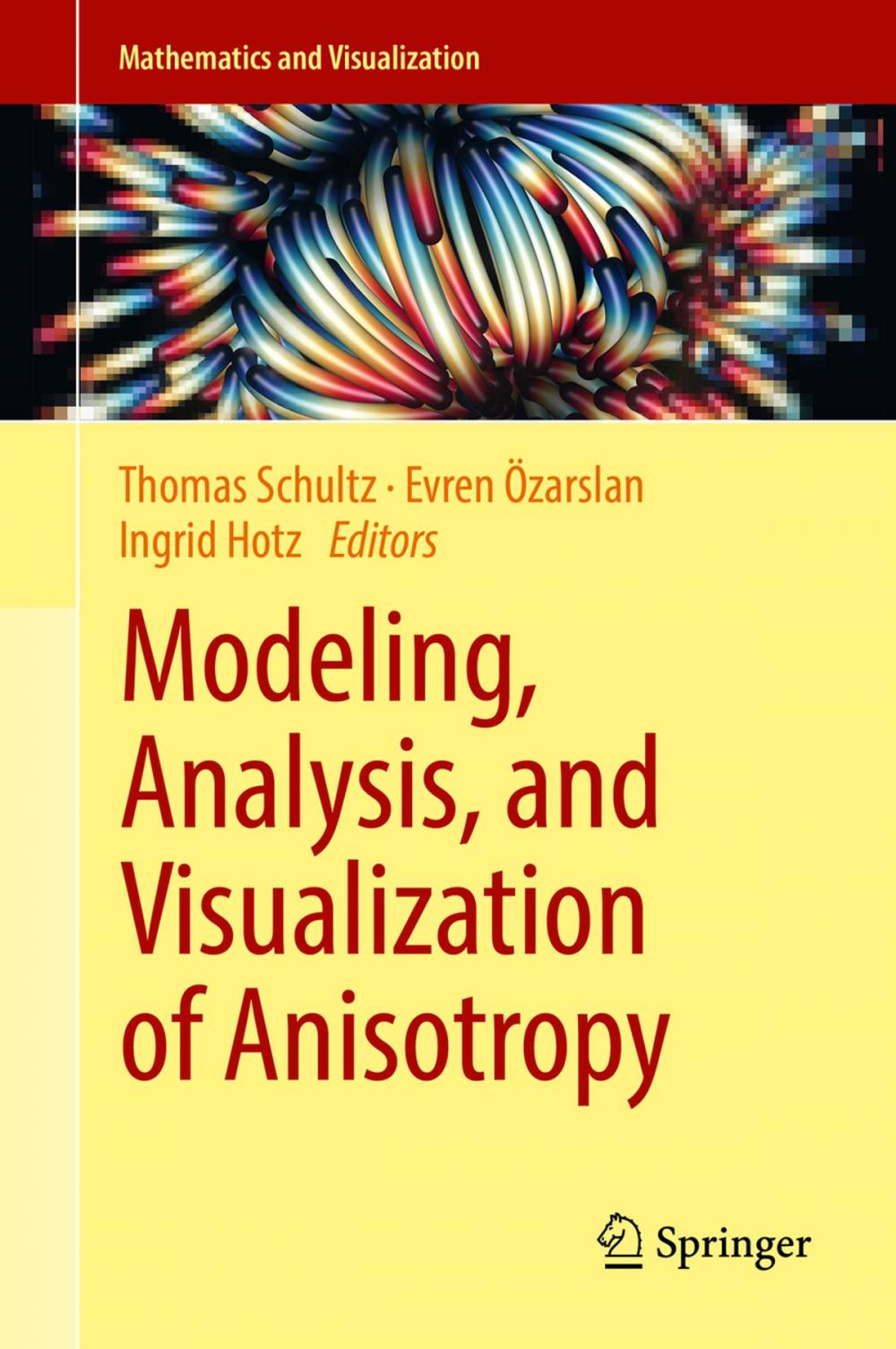 Big bigCover of Modeling, Analysis, and Visualization of Anisotropy