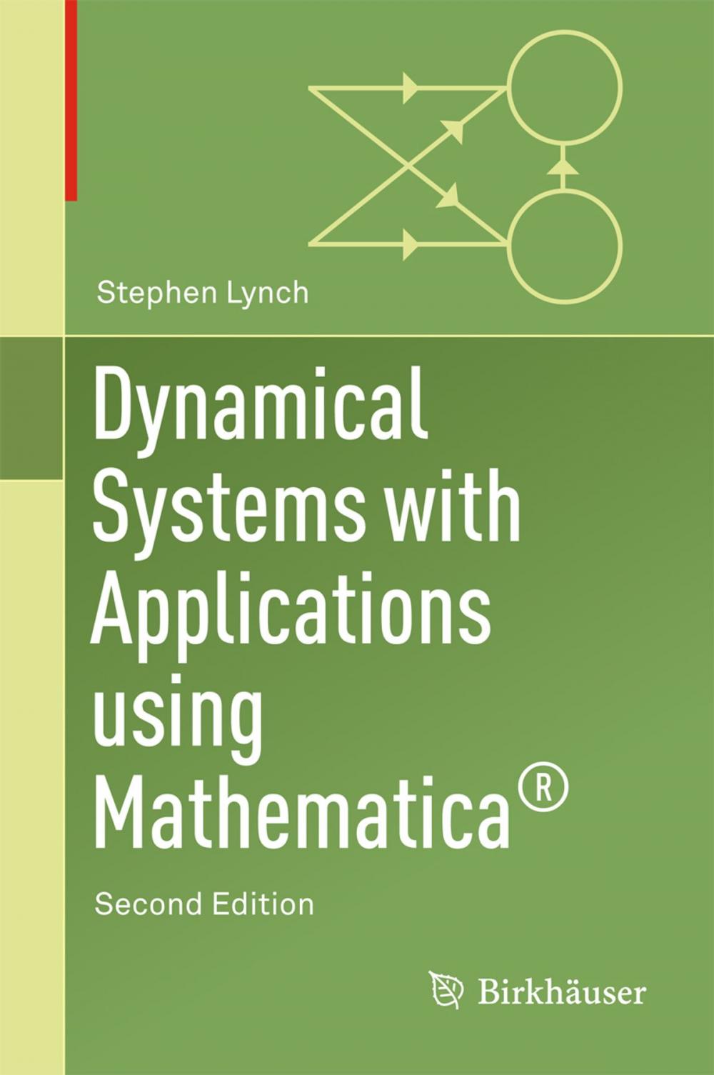 Big bigCover of Dynamical Systems with Applications Using Mathematica®